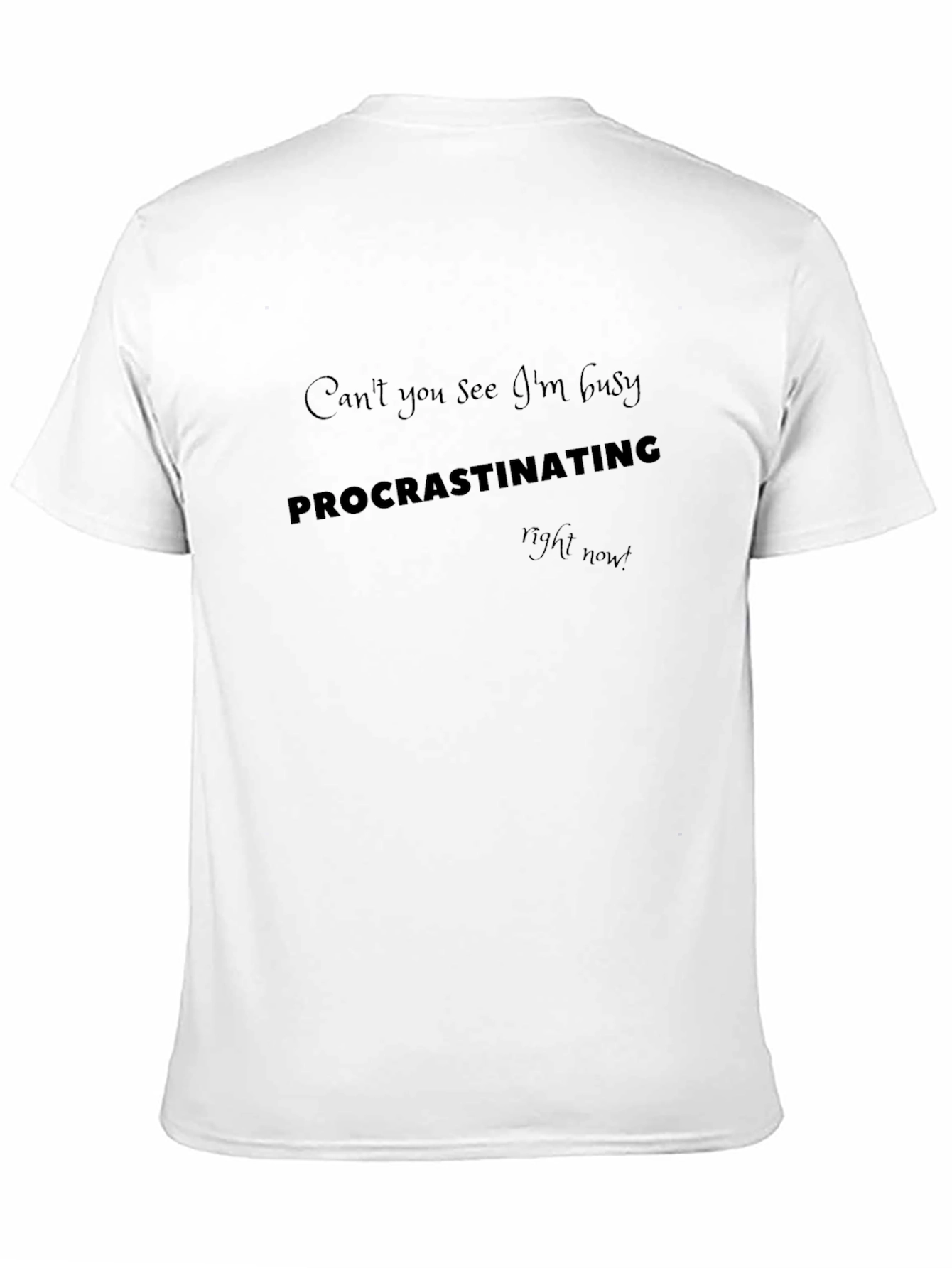 Procrastinating Humor Graphic T-Shirt