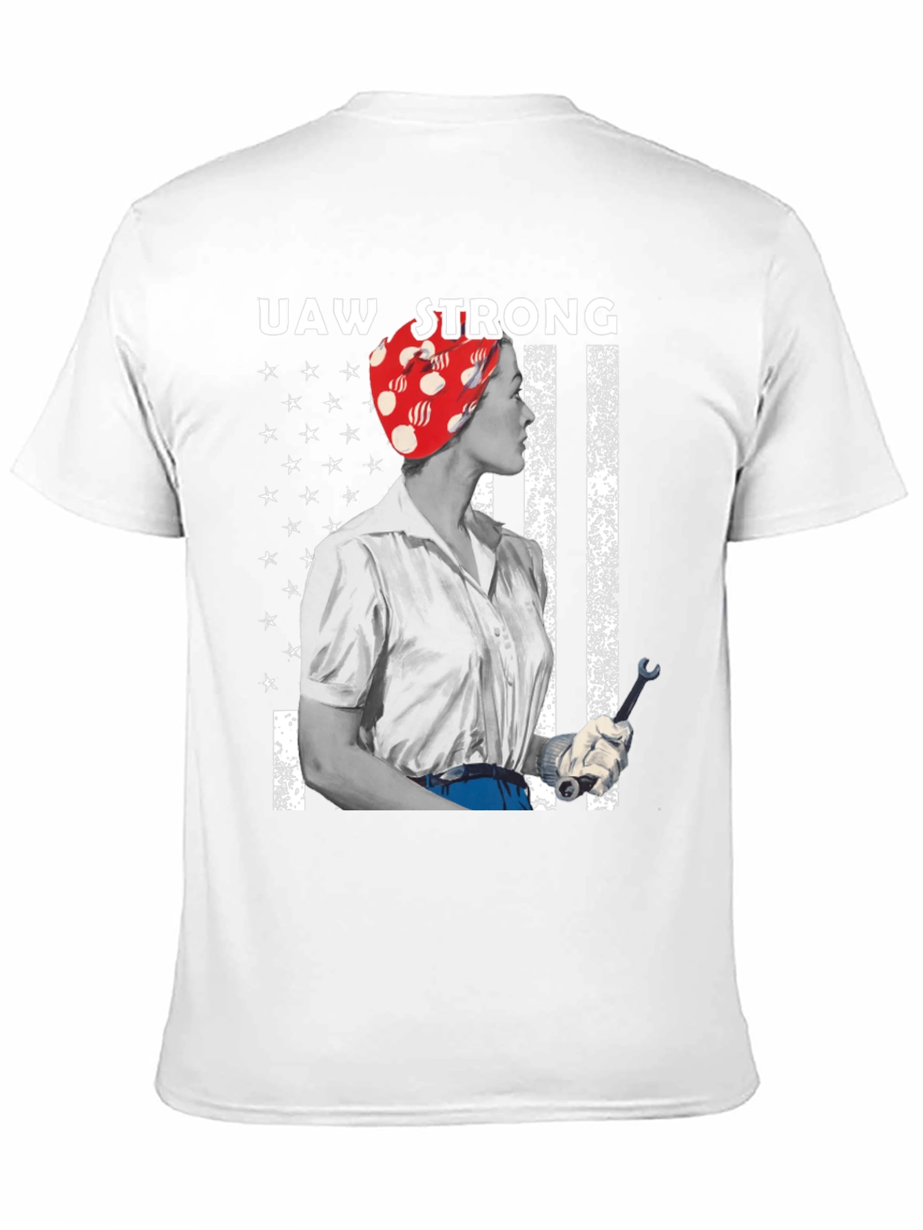 UAW Strong Rosie the Riveter T-Shirt