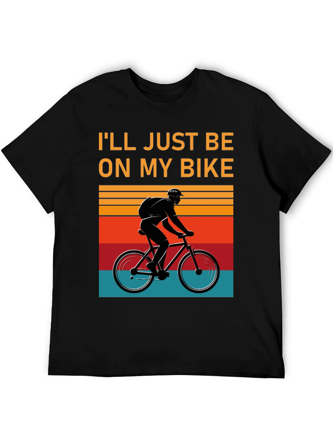 Ill Just Be On My Bike Graphic T-Shirt