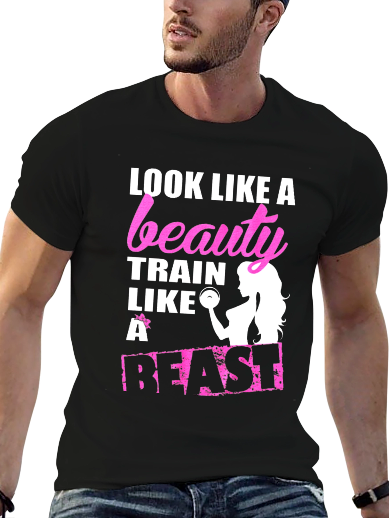 Look Like A Beauty Train Like A Beast T-Shirt