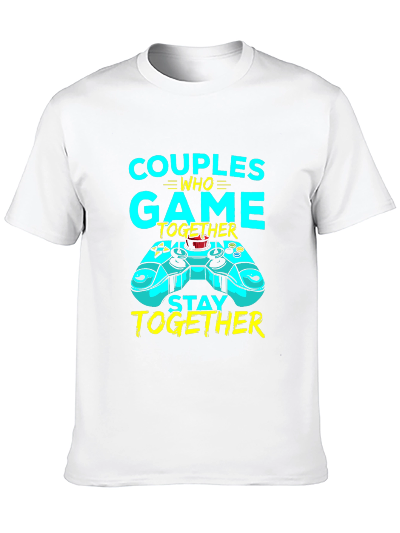 Couples Who Game Together Stay Together Black T-Shirt