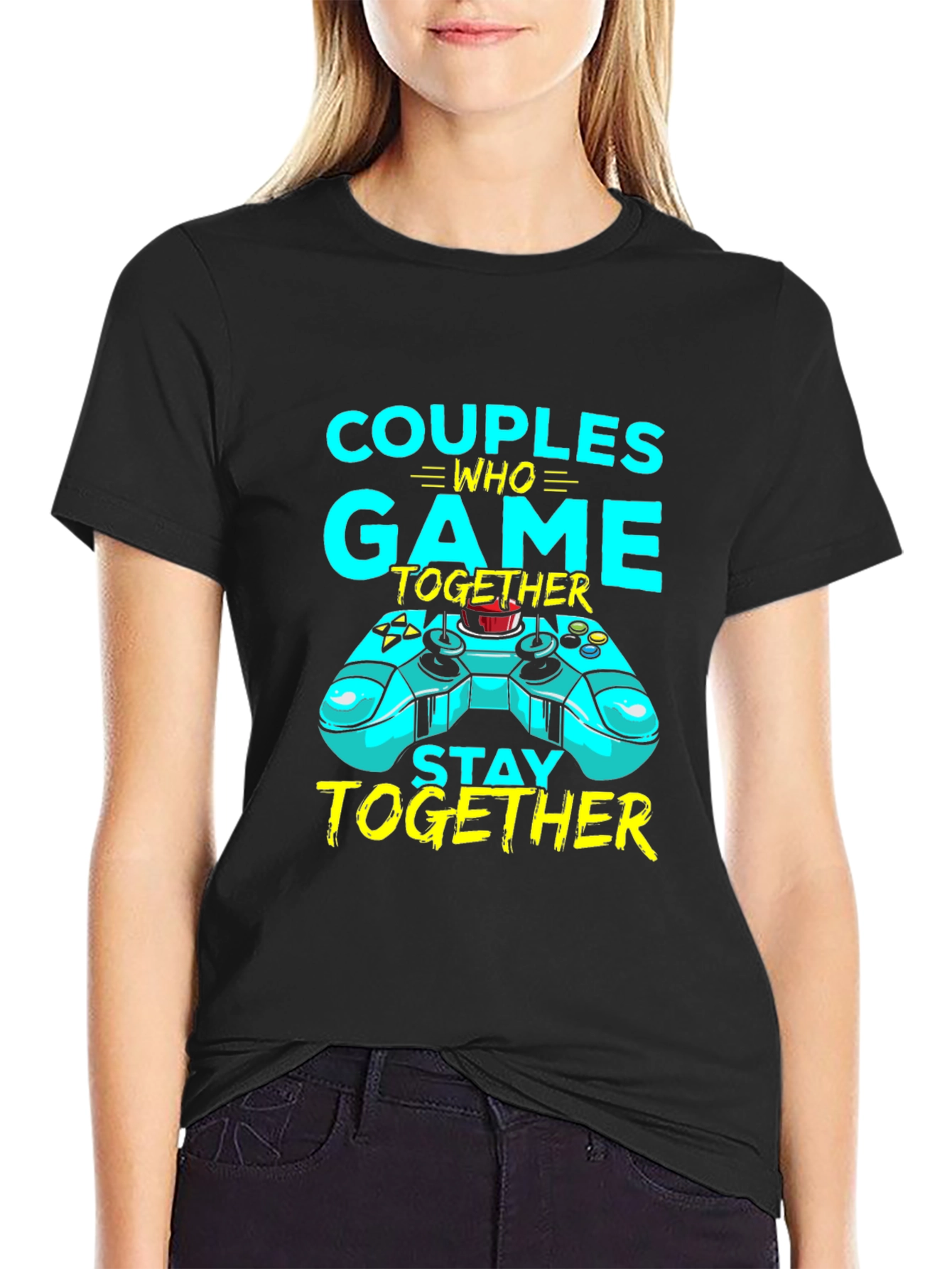 Couples Who Game Together Stay Together Black T-Shirt