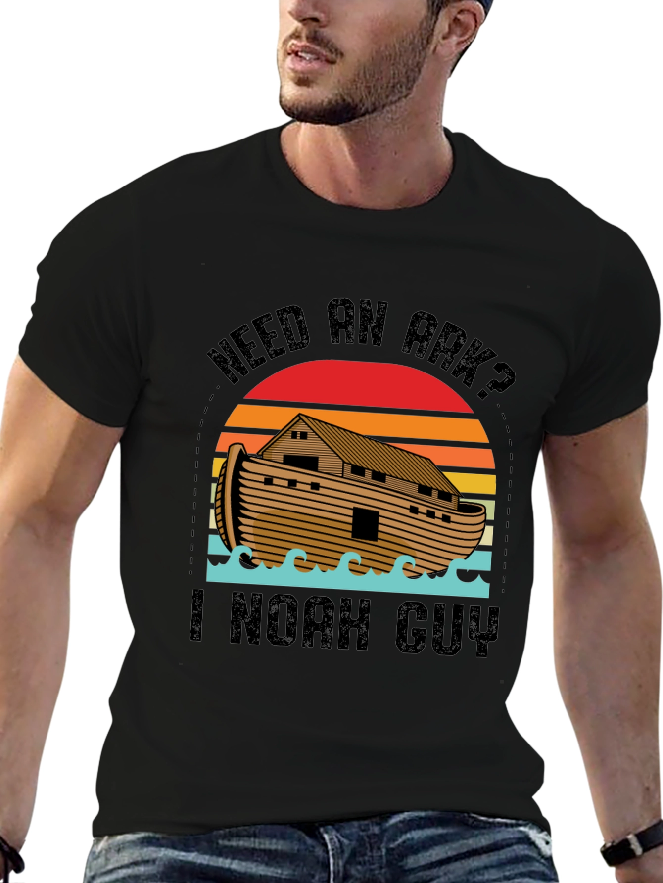 Need an Ark? I Noah Guy Black T-Shirt