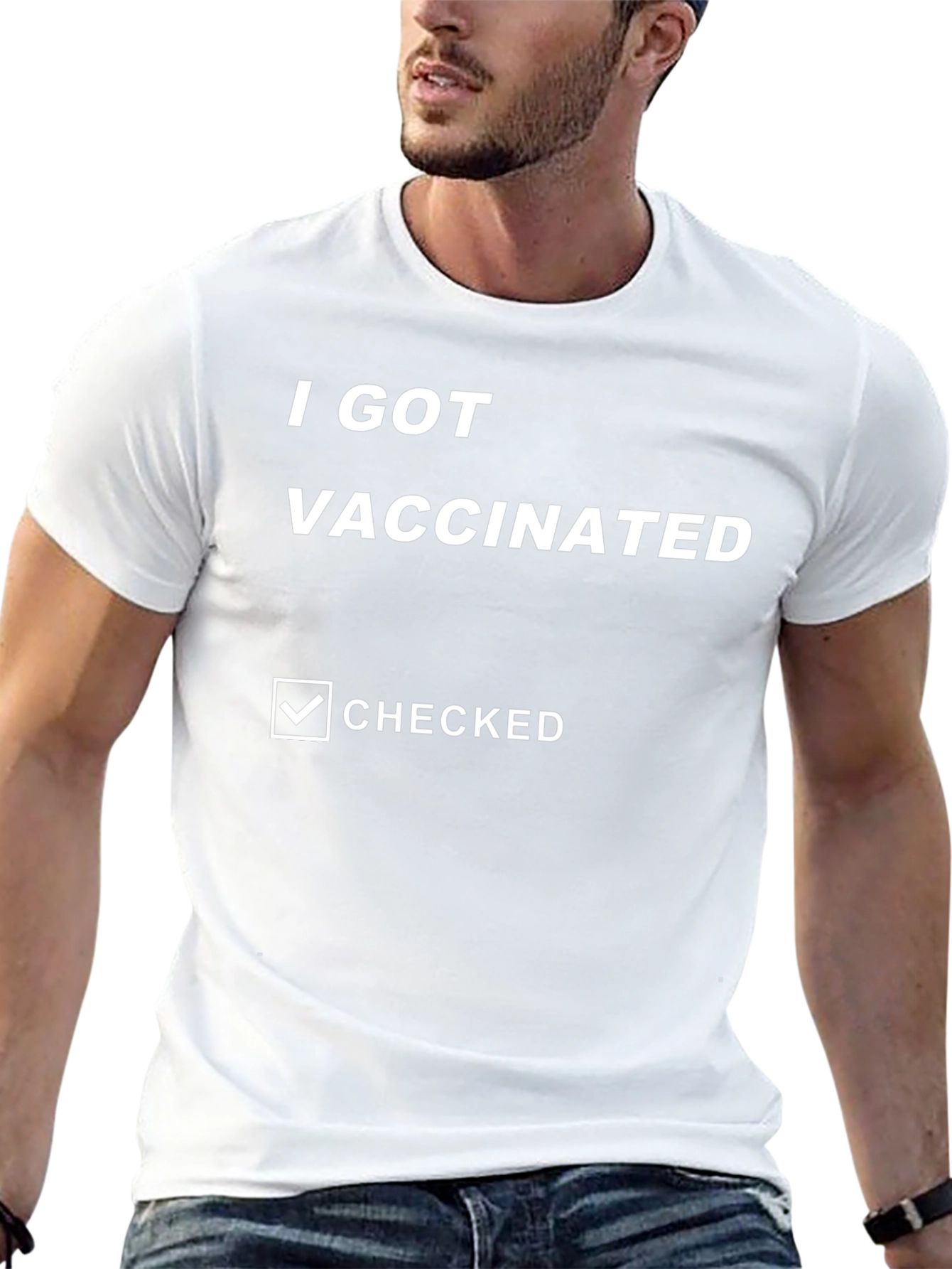 I Got Vaccinated T-Shirt - Funny Covid Vaccine Tee