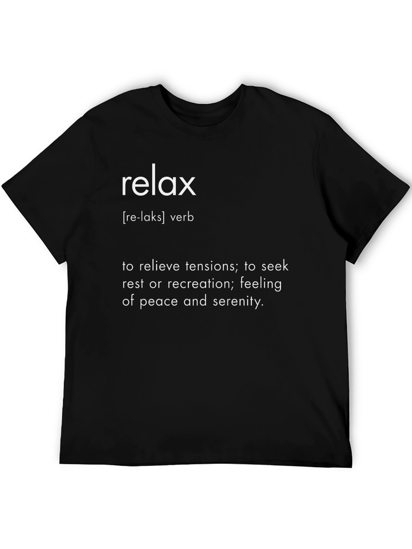 Relax Definition T-Shirt - Casual Comfort Tee