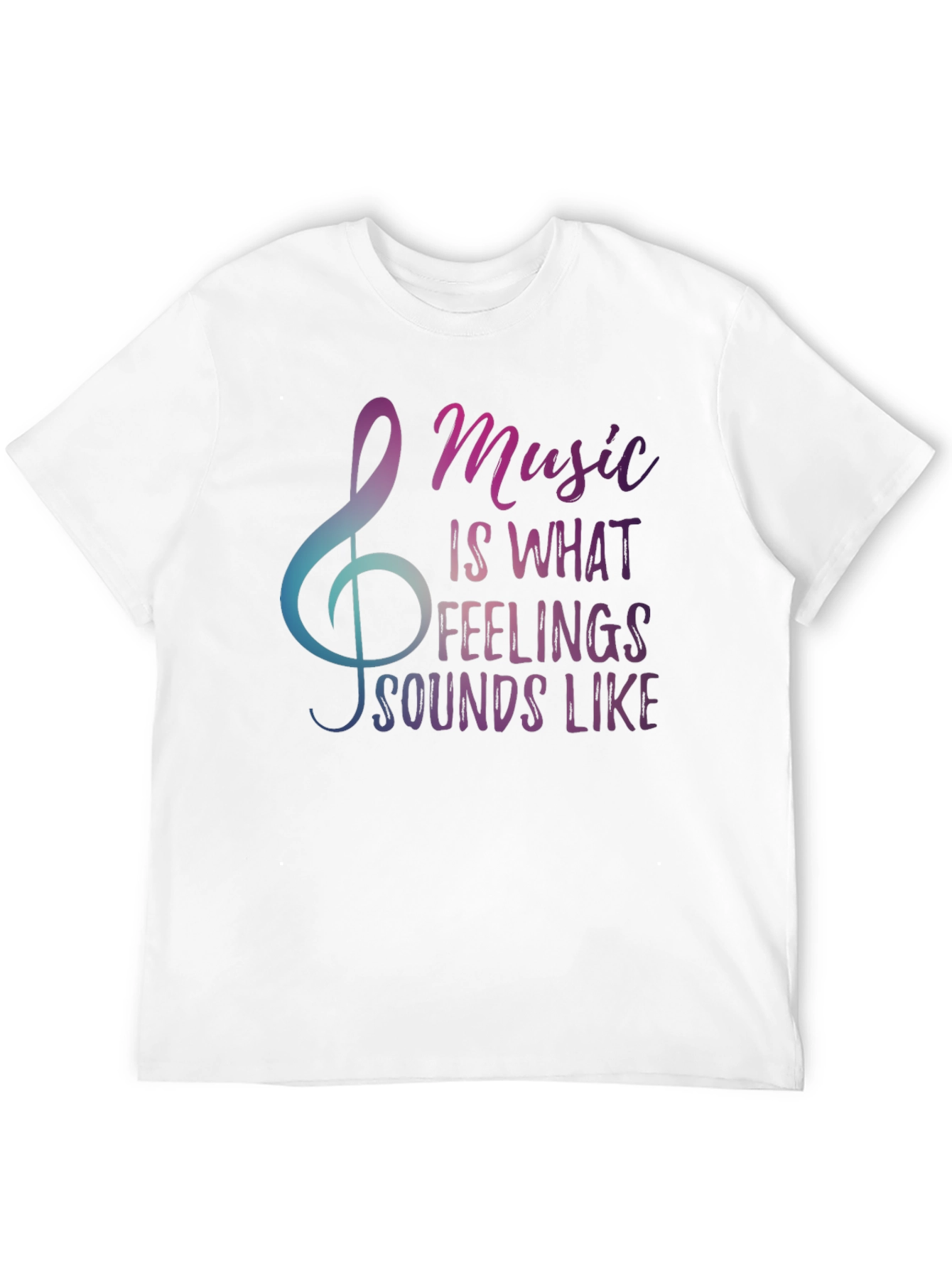 Music is What Feelings Sound Like Graphic Tee