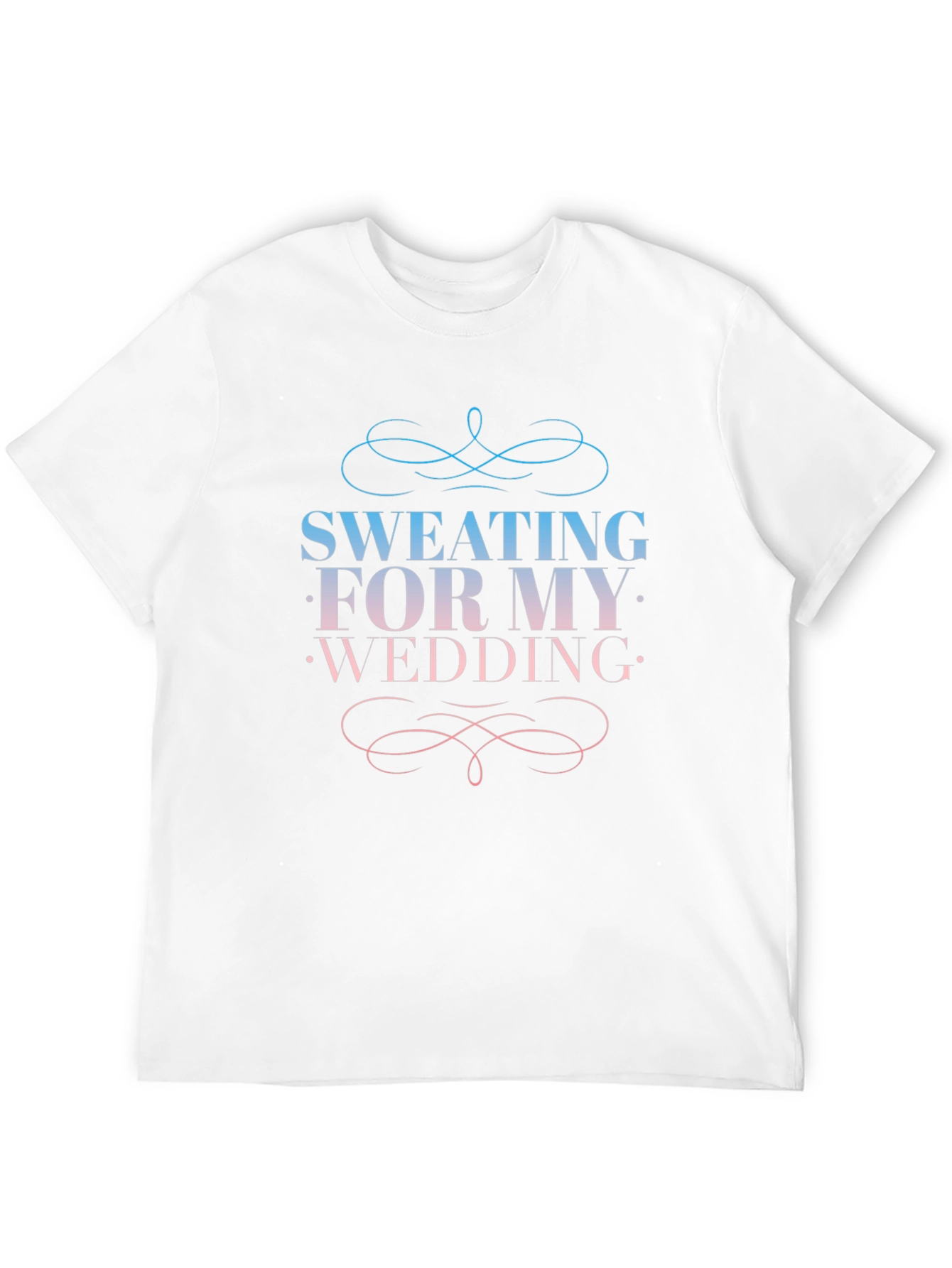 Sweating For My Wedding Black T-Shirt