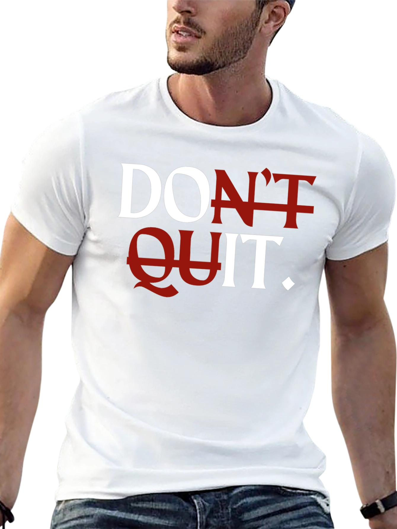 Motivational Dont Quit Graphic T-Shirt