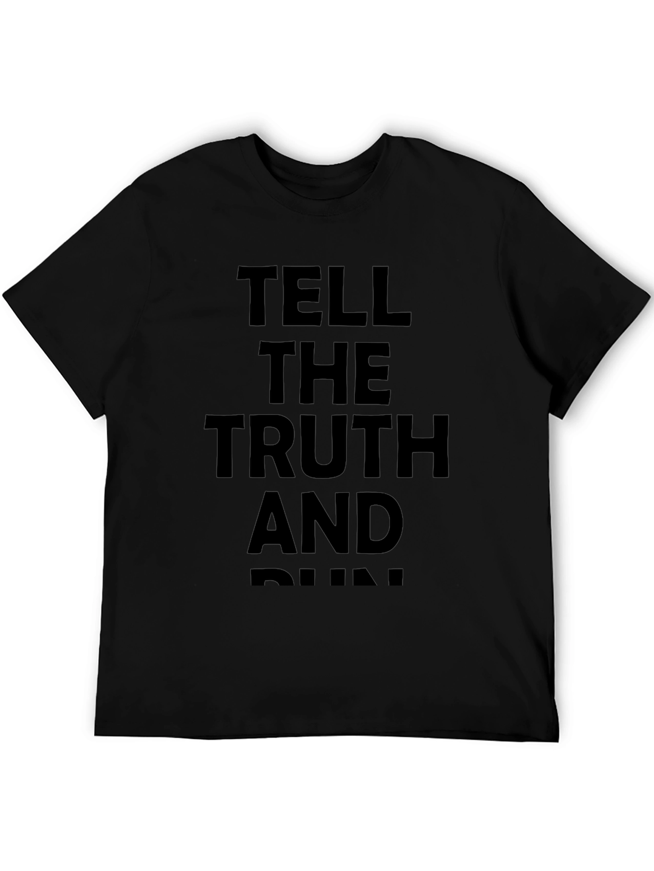 Tell the Truth and Run Graphic Tee - Black
