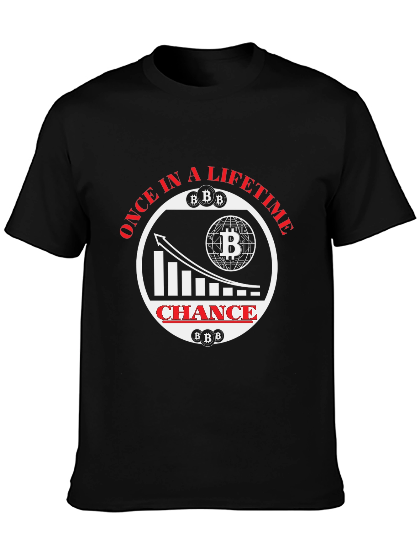 Bitcoin Once in a Lifetime T-Shirt - Crypto Fashion