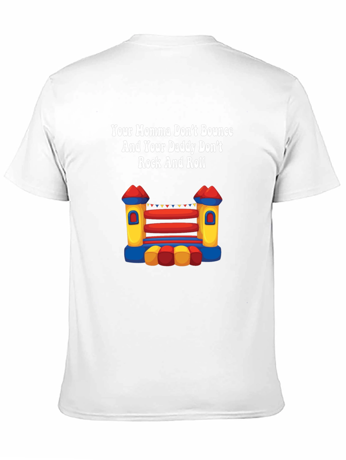 Your Momma Bounce House T-Shirt