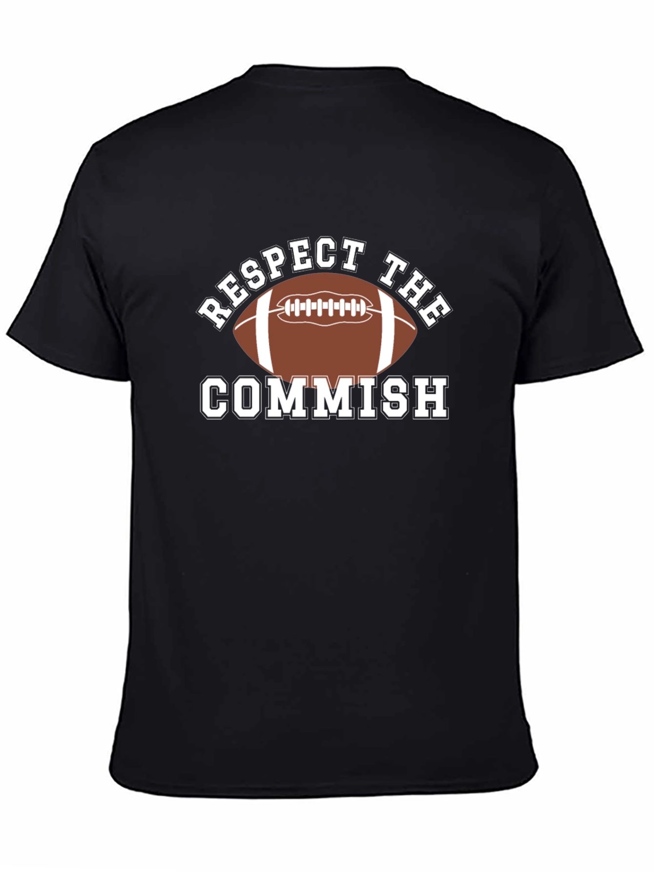 Respect The Commish Football T-Shirt