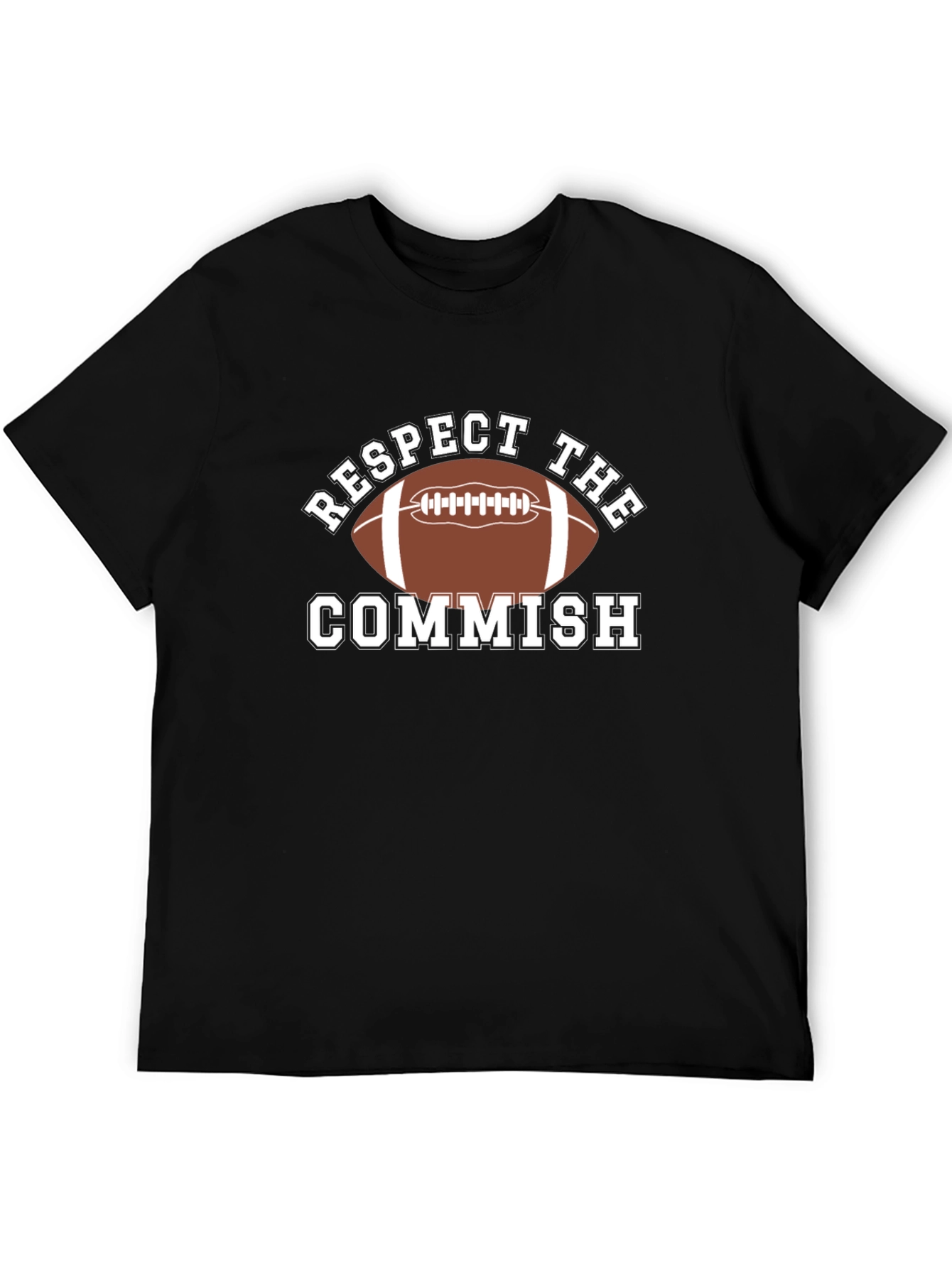 Respect The Commish Football T-Shirt