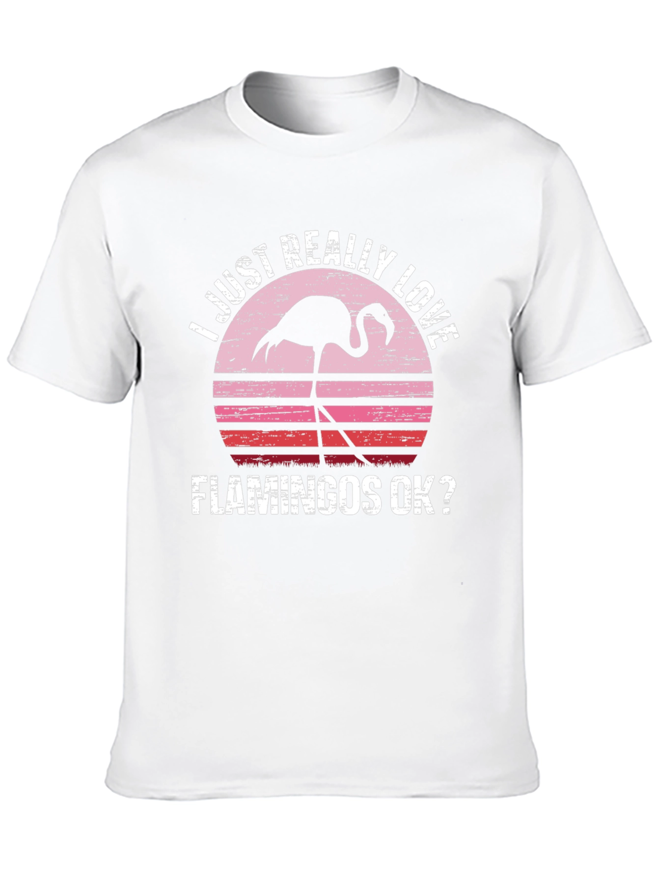 I Love Flamingos T-Shirt