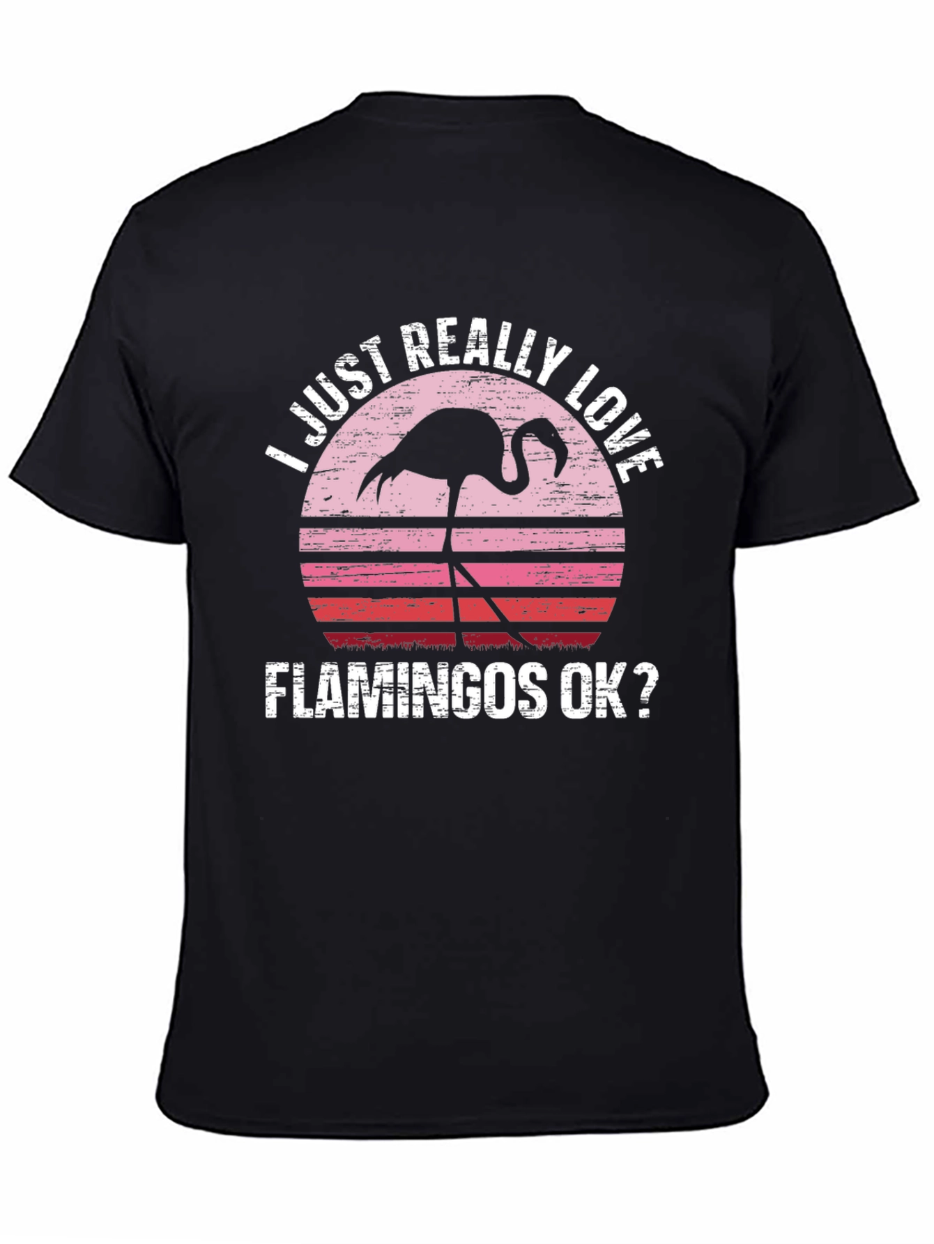 I Love Flamingos T-Shirt