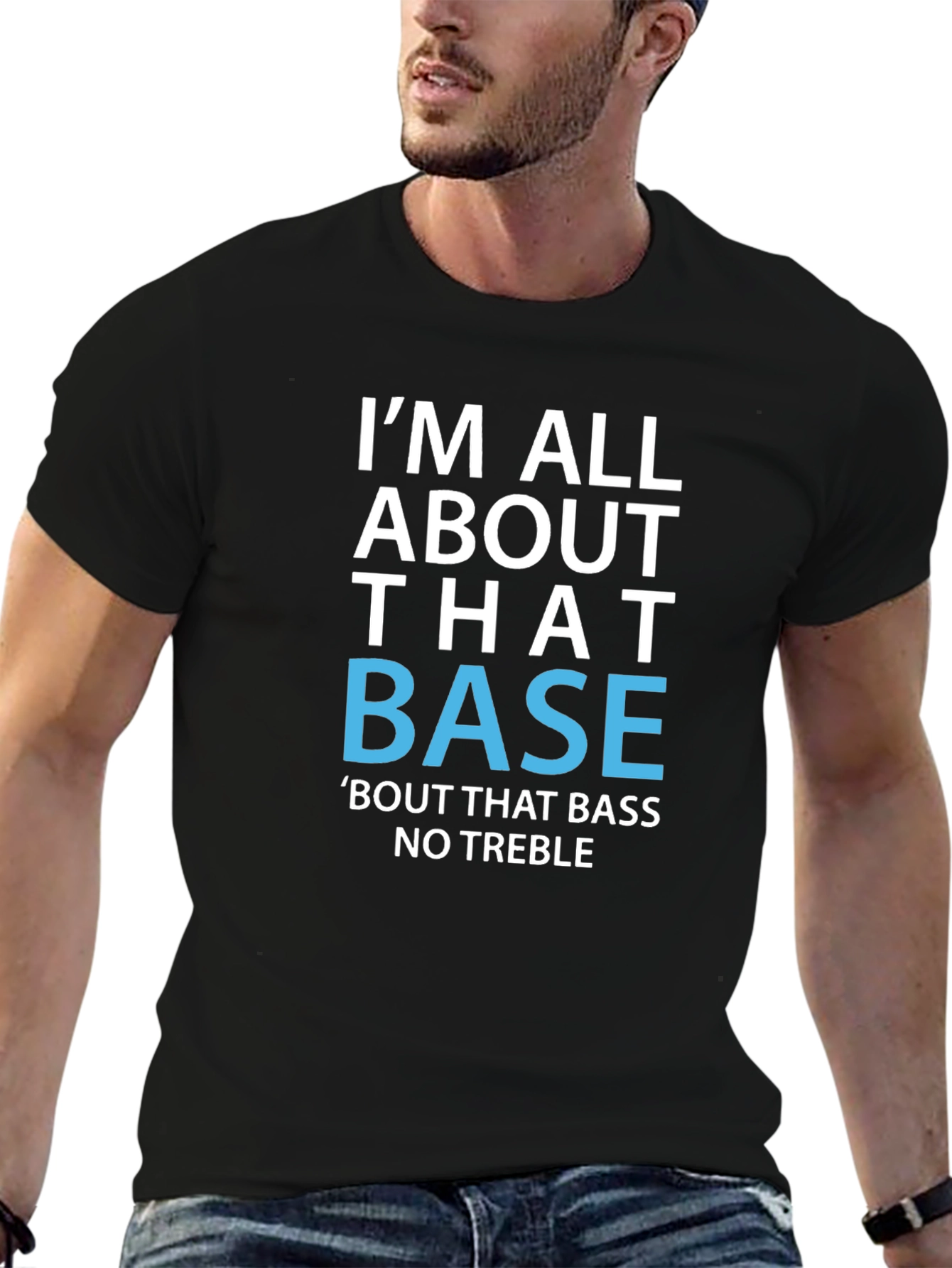 Im All About That Base T-Shirt Funny Music Tee