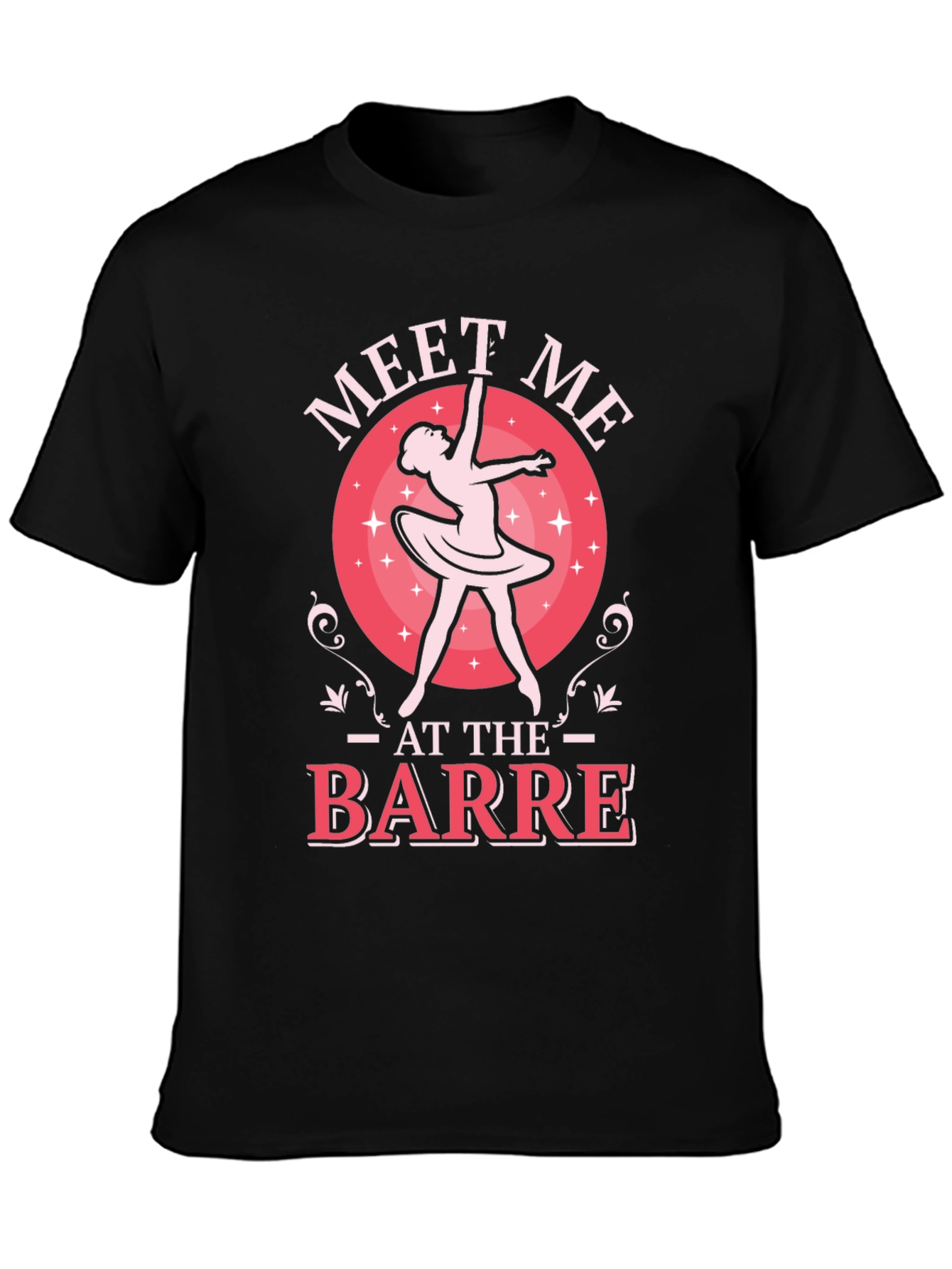 Meet Me at the Barre T-Shirt