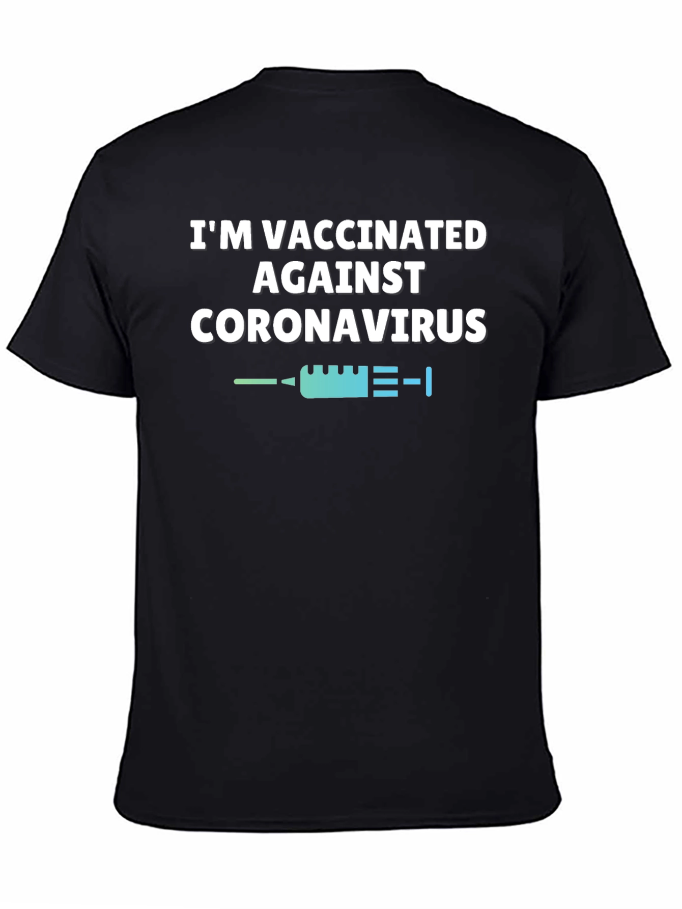 Vaccinated Against Coronavirus Black T-Shirt