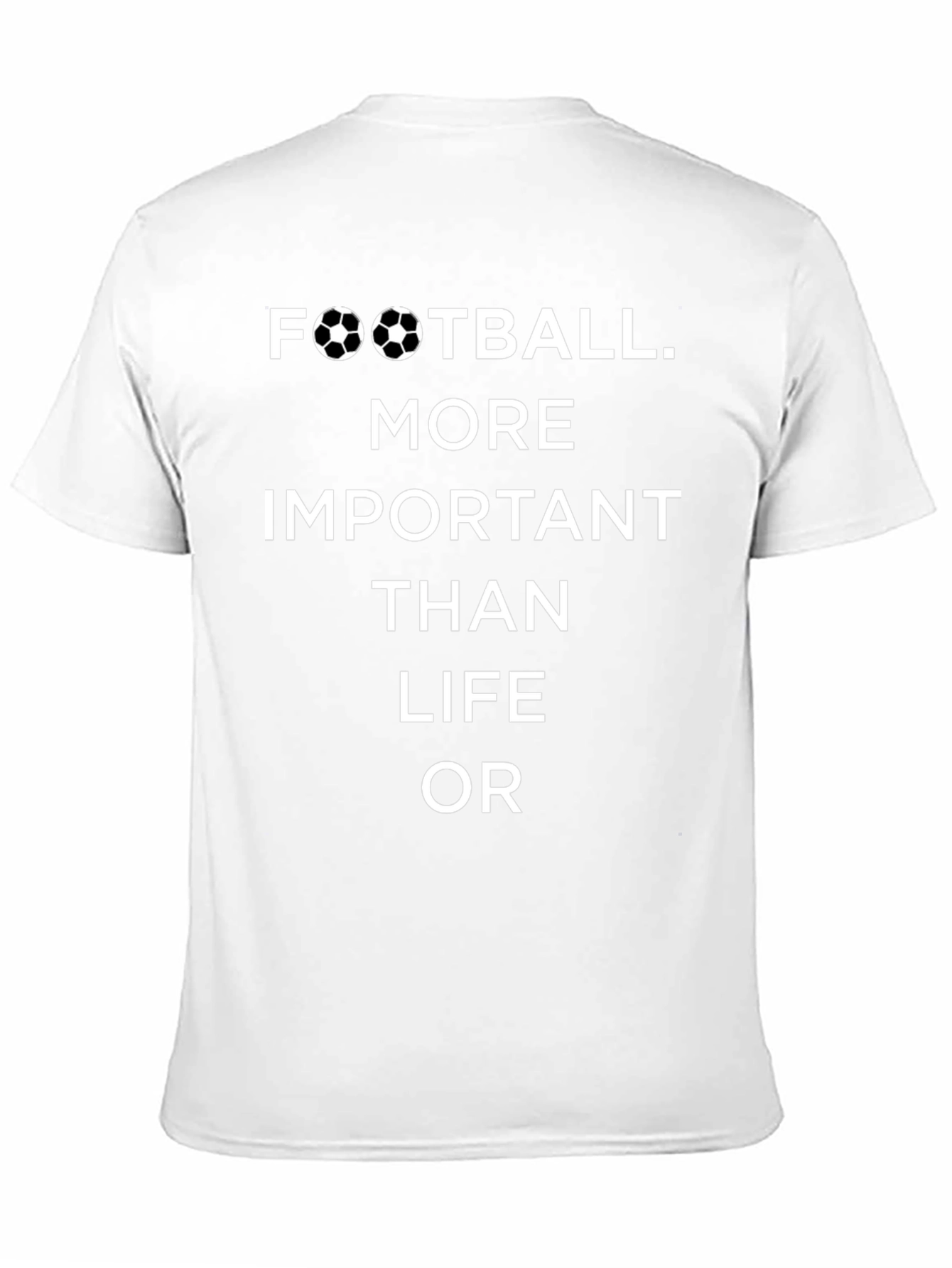 Football More Important Than Life T-Shirt
