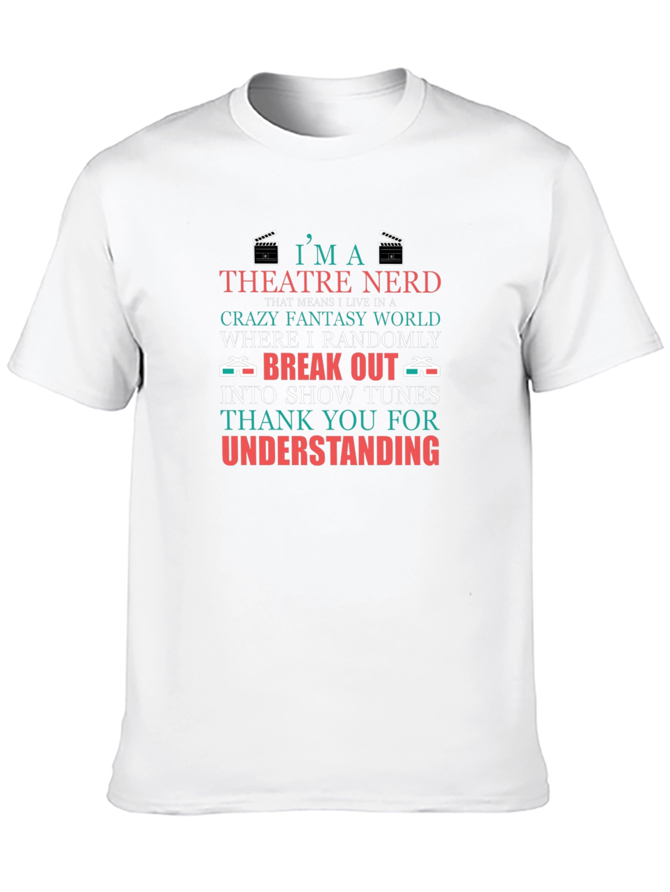 Theatre Nerd T-Shirt - Crazy Fantasy World Tee