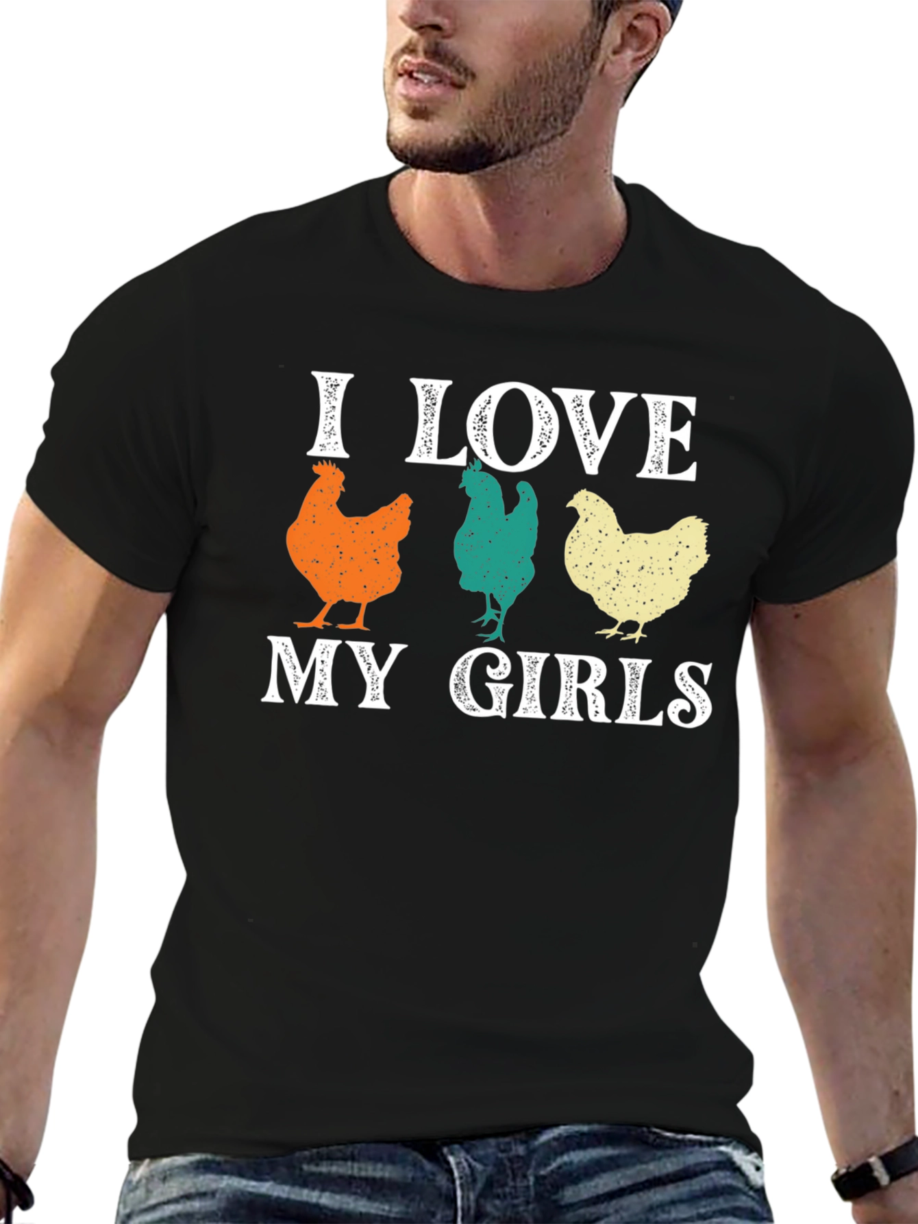 I Love My Girls Chicken Graphic T-Shirt