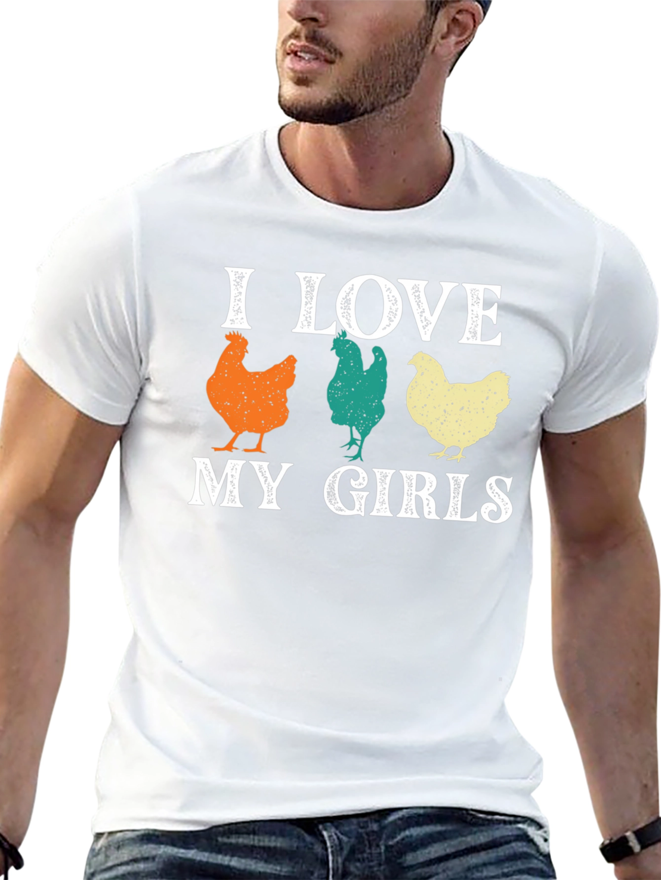 I Love My Girls Chicken Graphic T-Shirt