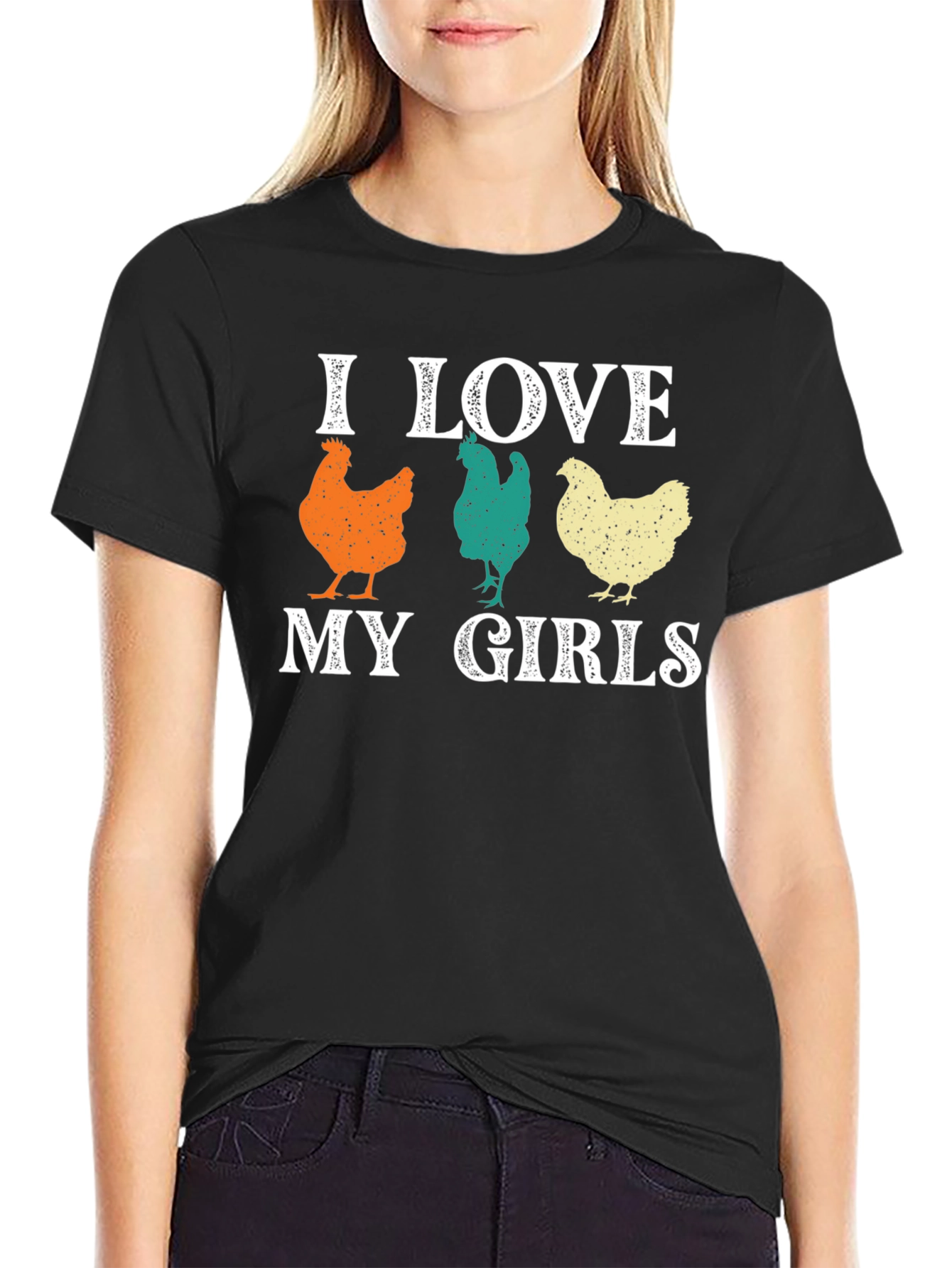 I Love My Girls Chicken Graphic T-Shirt