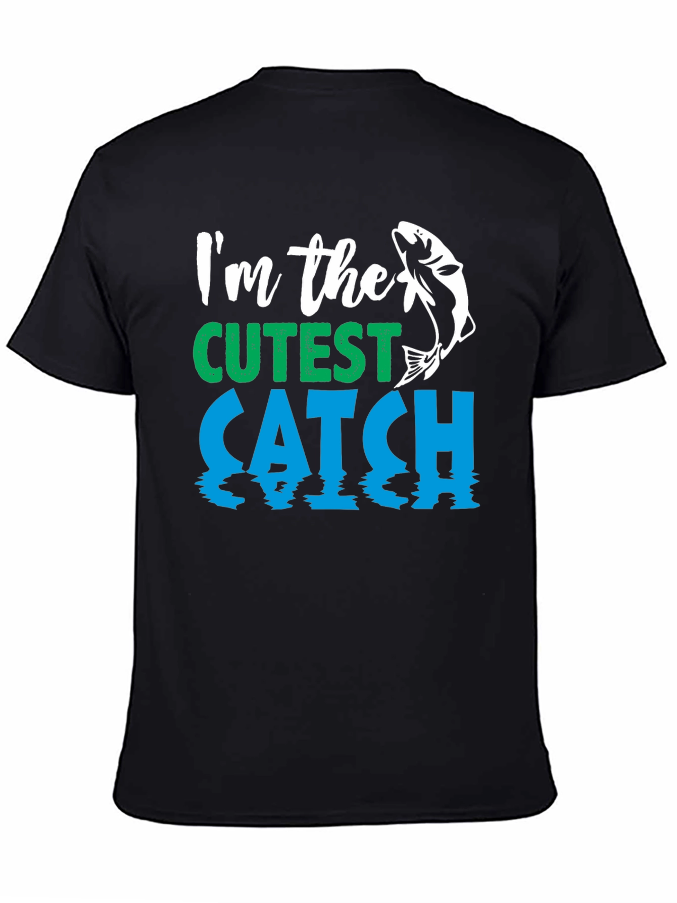 Cutest Catch Fishing T-Shirt - Mens