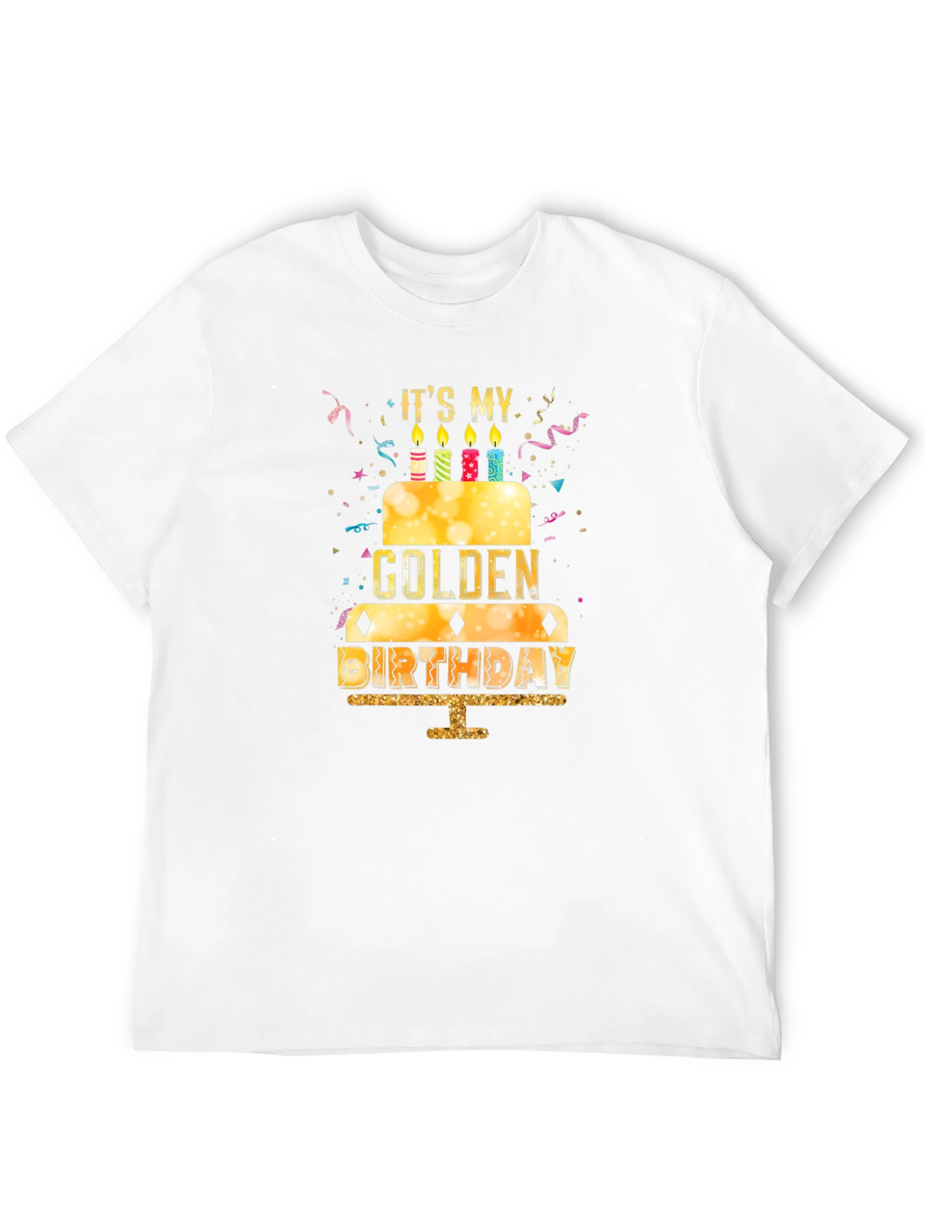 Golden Birthday T-Shirt - Novelty Birthday Gift