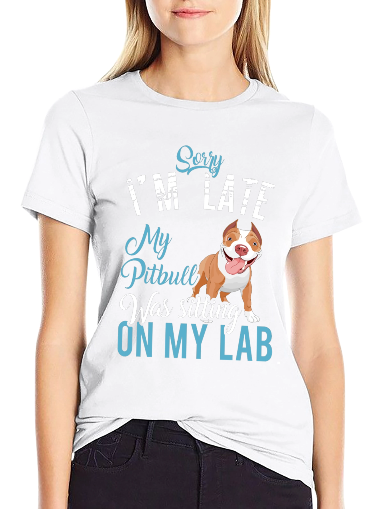 Funny Pitbull T-Shirt - Sorry Im Late