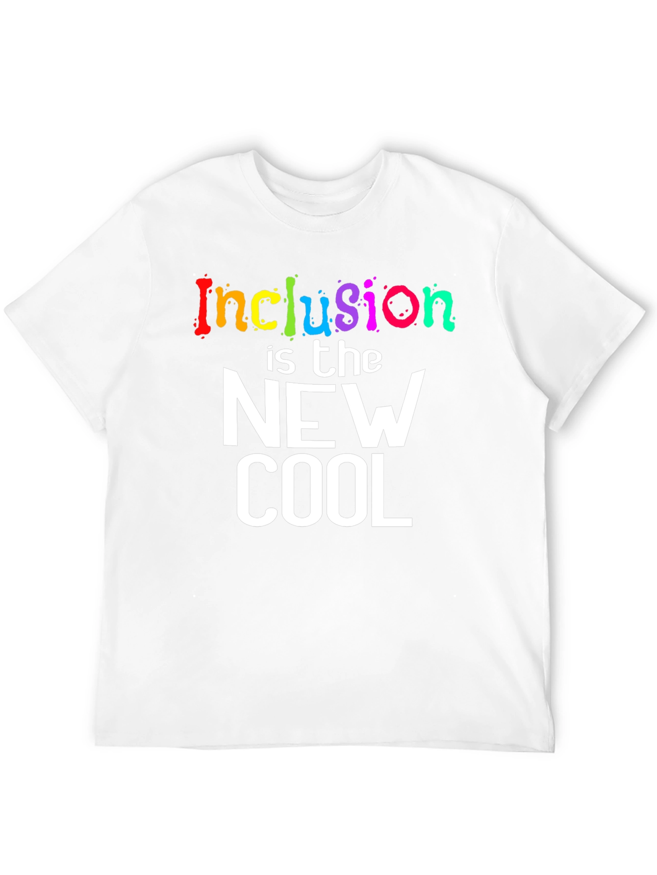 Inclusion is the New Cool T-Shirt