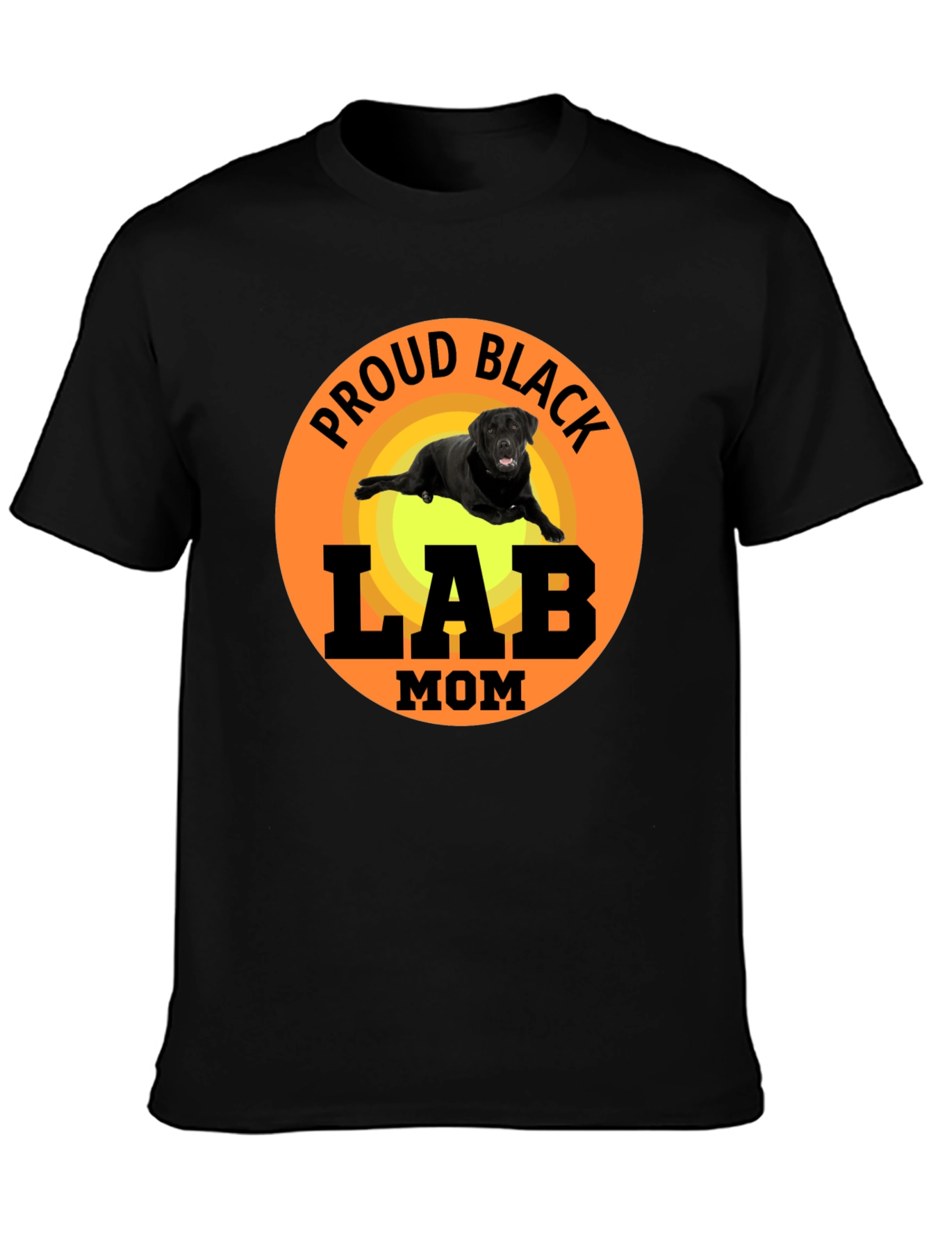Proud Black Lab Mom T-Shirt