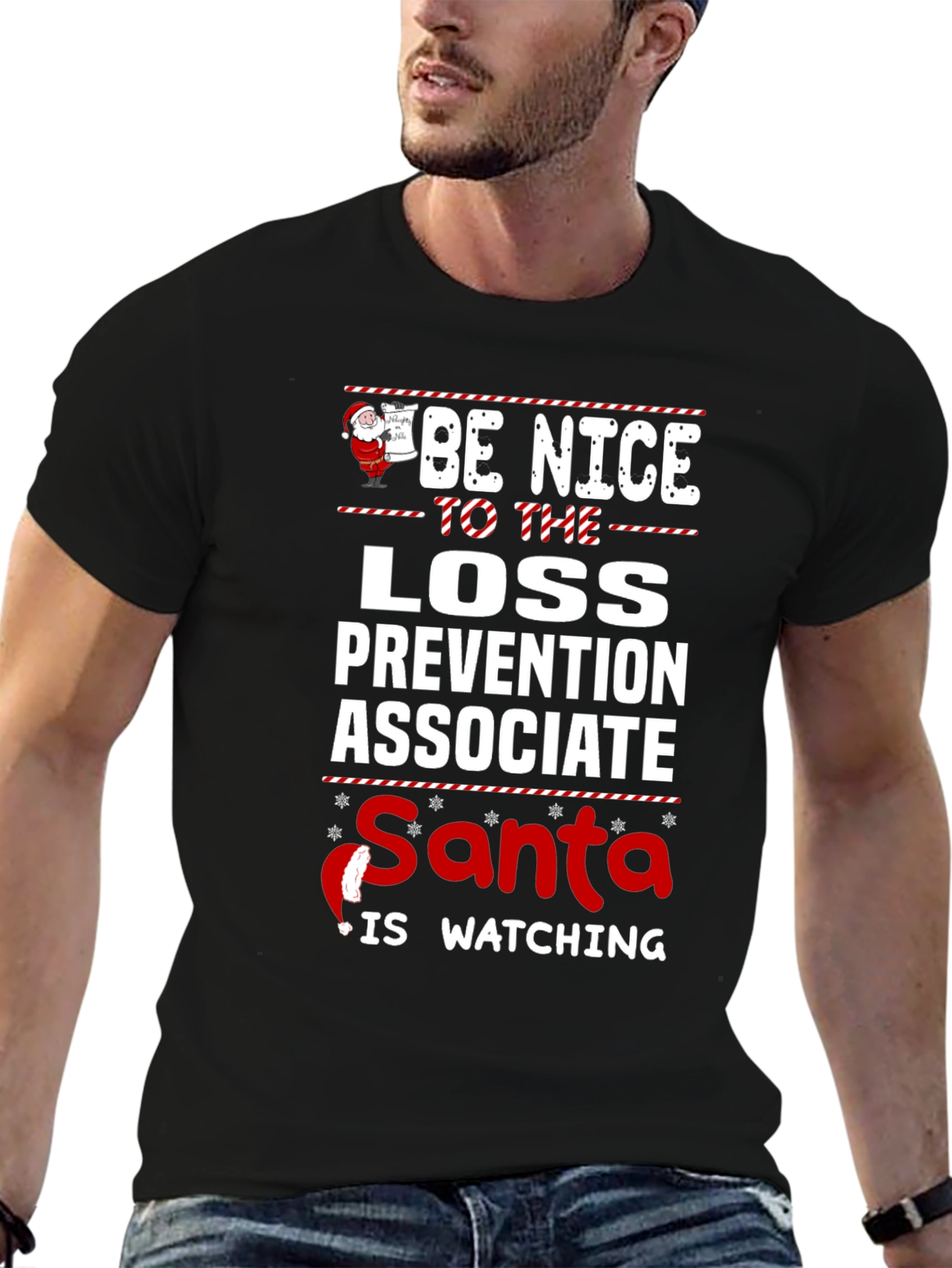Be Nice to Loss Prevention Associate Santa Watching T-Shirt