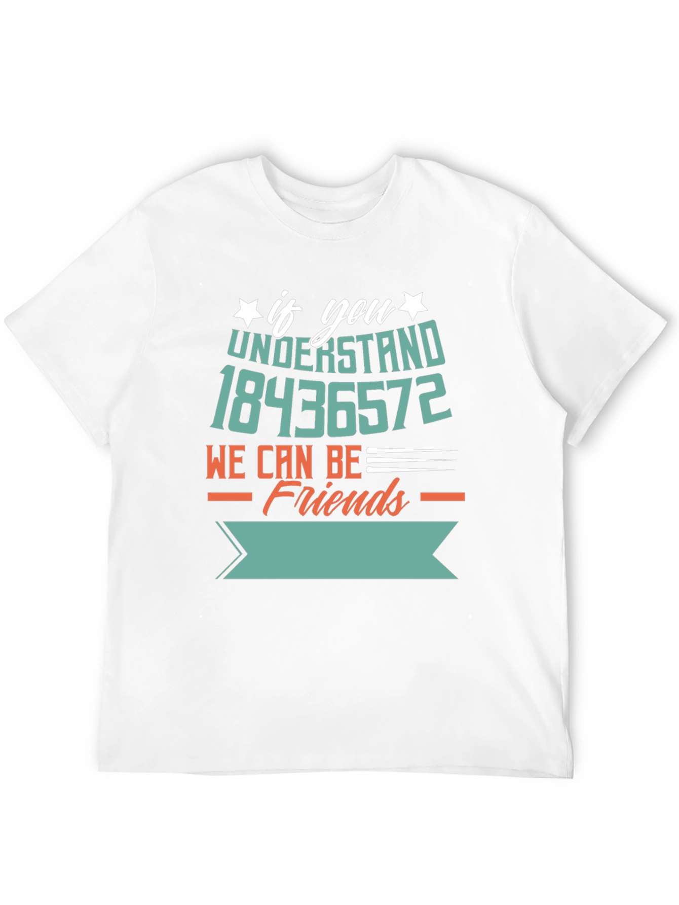 If You Understand 18436572 T-Shirt