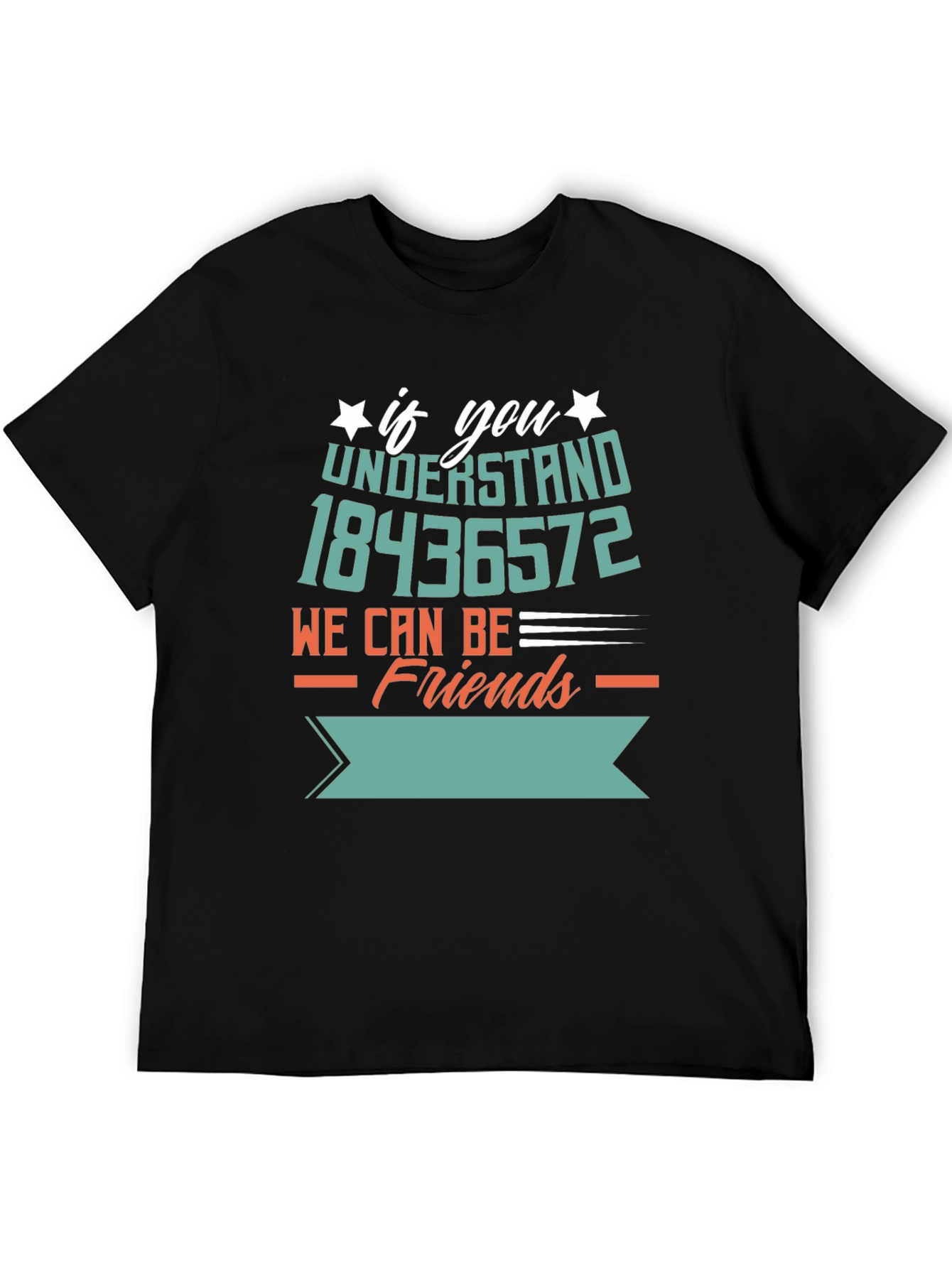 If You Understand 18436572 T-Shirt