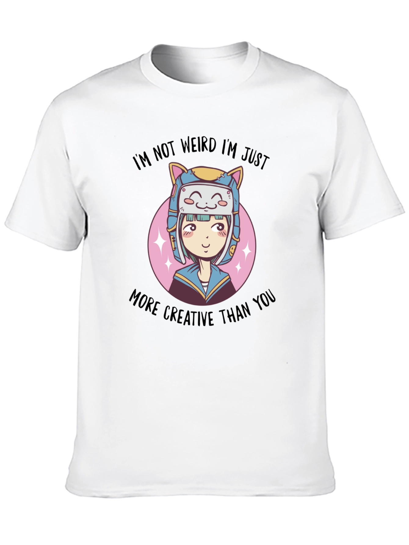 Im Not Weird T-Shirt
