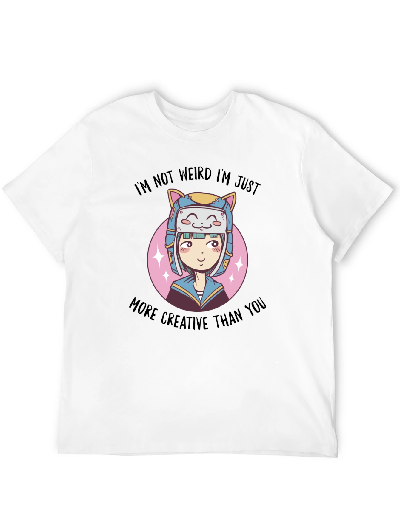 Im Not Weird T-Shirt