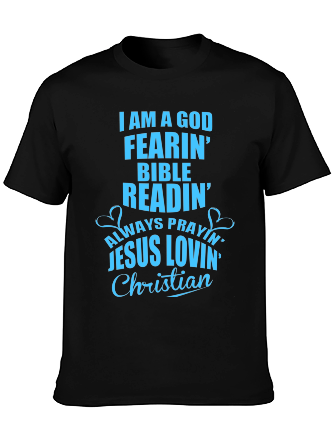 God Fearin Christian T-Shirt