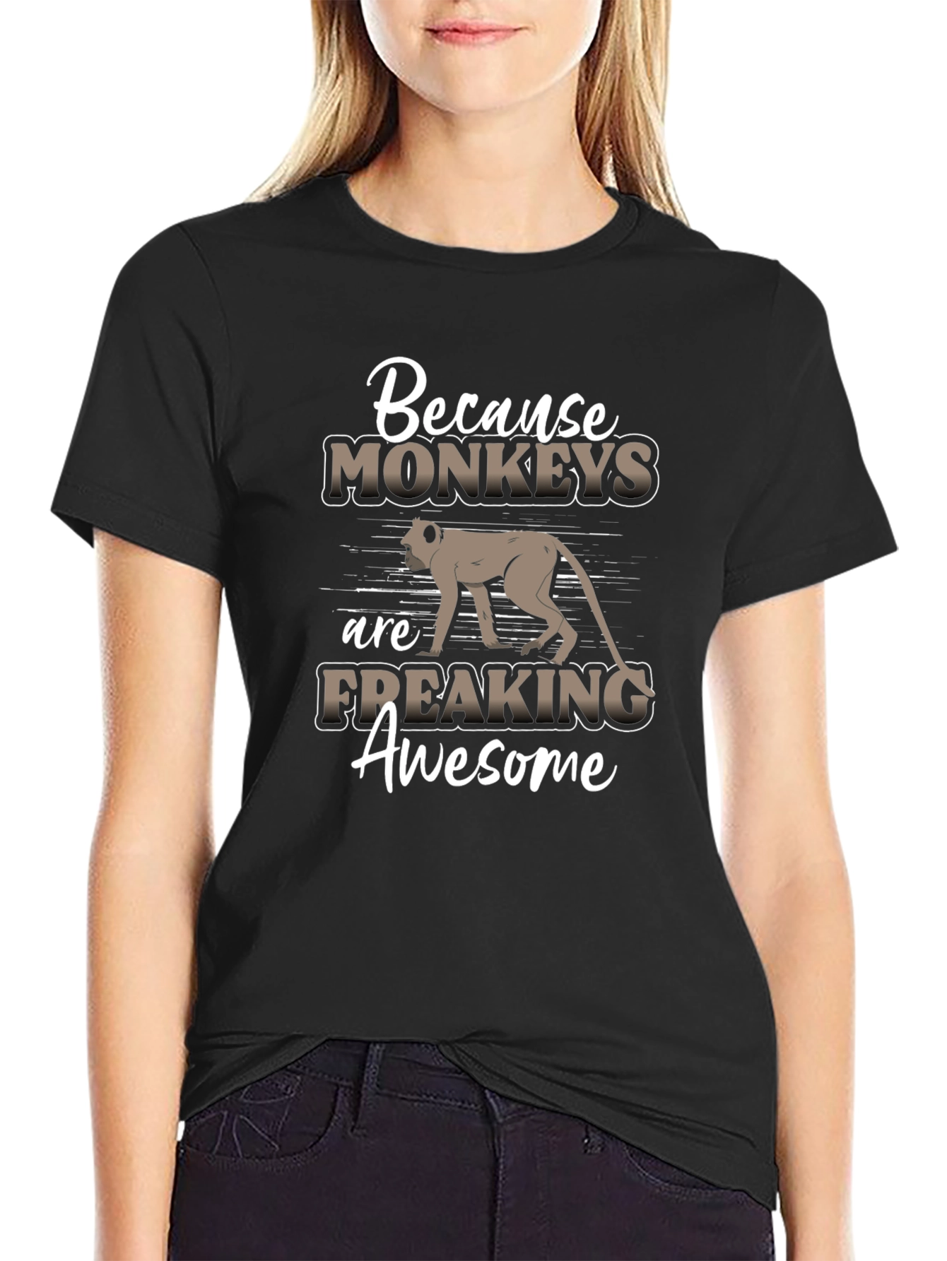 Monkey Lover T-Shirt - Because Monkeys Are Freaking Awesome