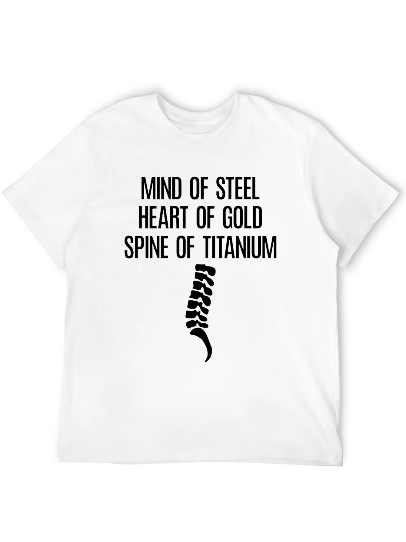 Mind of Steel Spine of Titanium Graphic Tee