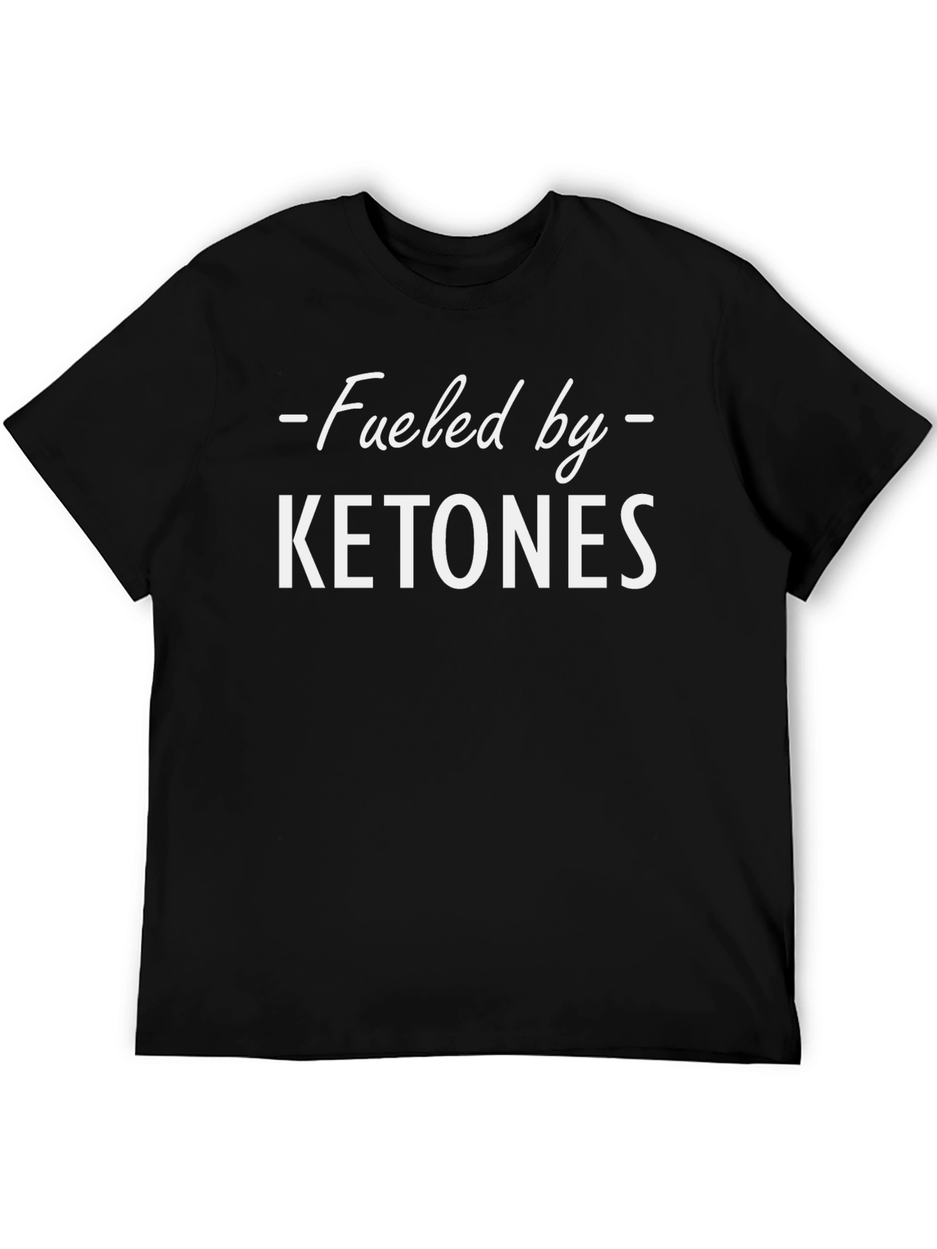 Fueled by Ketones Graphic T-Shirt
