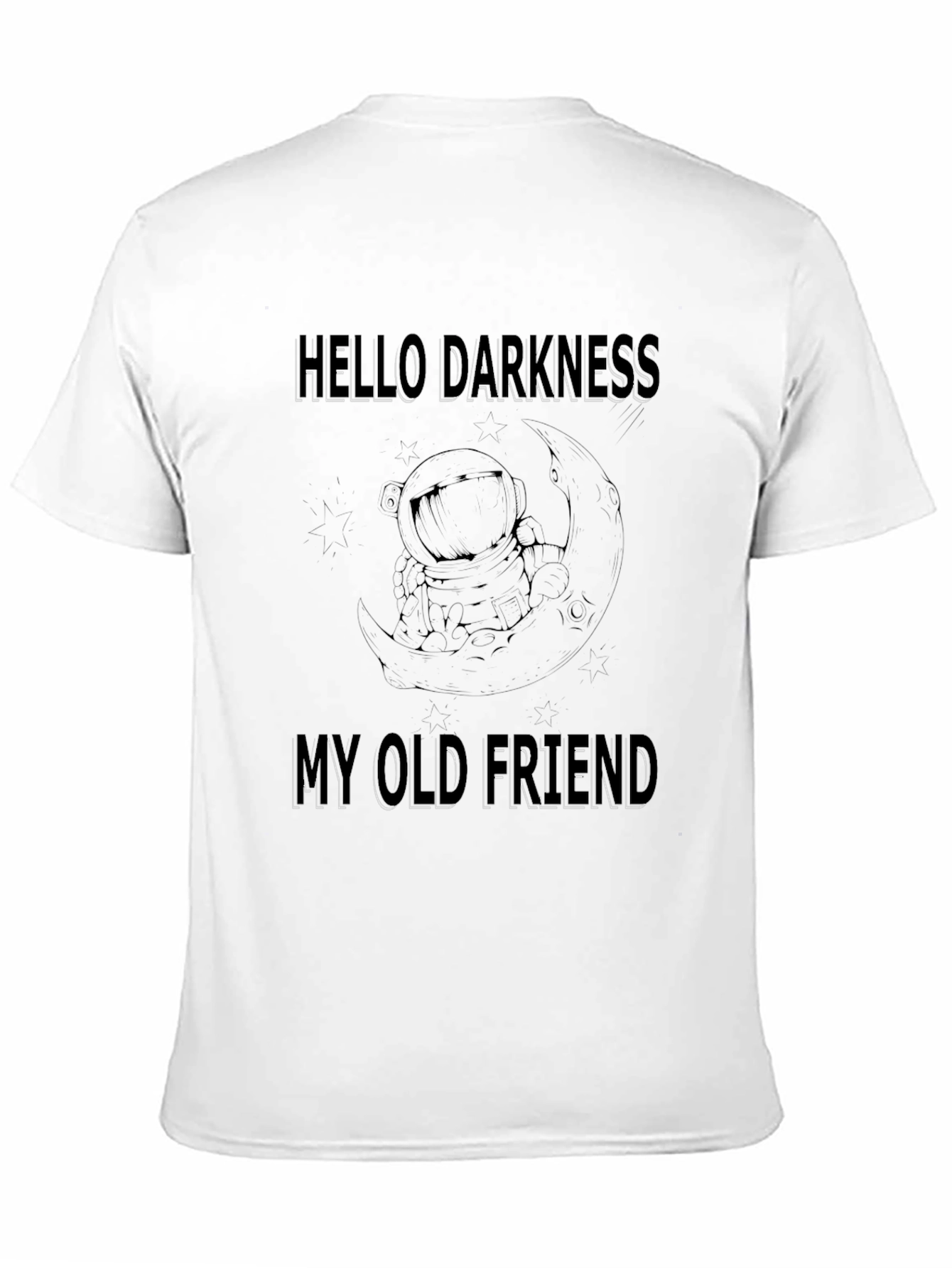 Hello Darkness T-Shirt