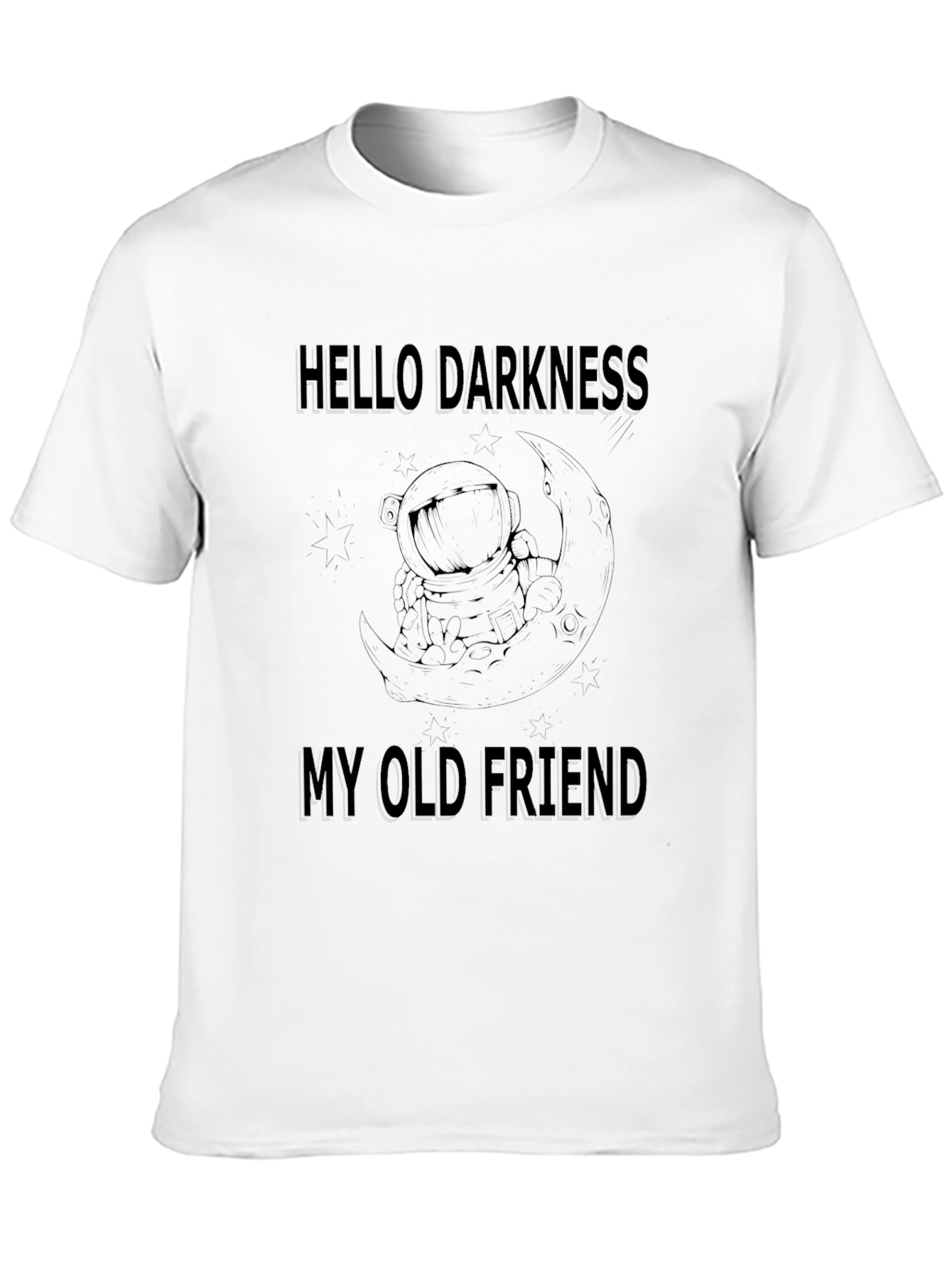 Hello Darkness T-Shirt