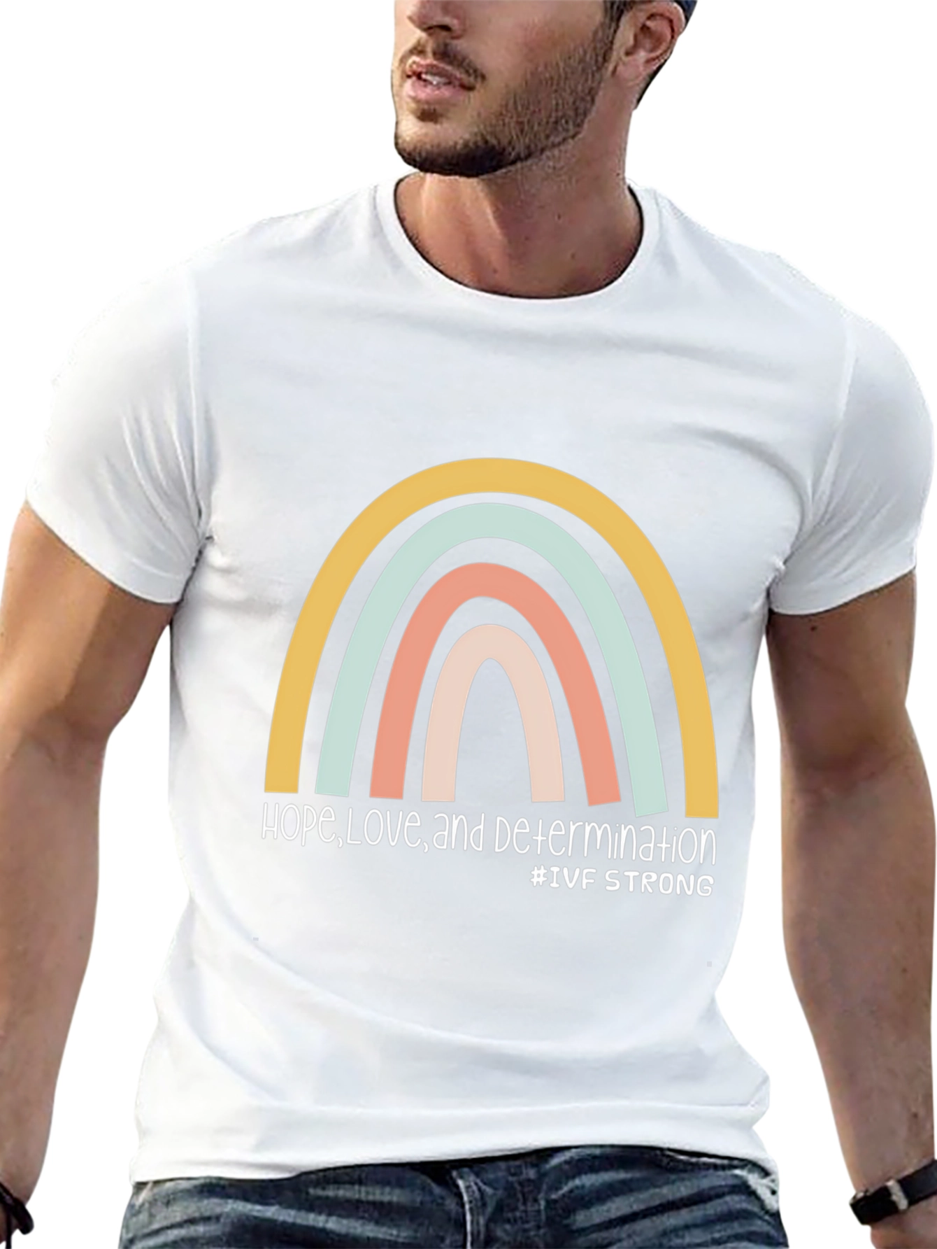 IVF Strong Rainbow Graphic T-Shirt - Hope Love Determination