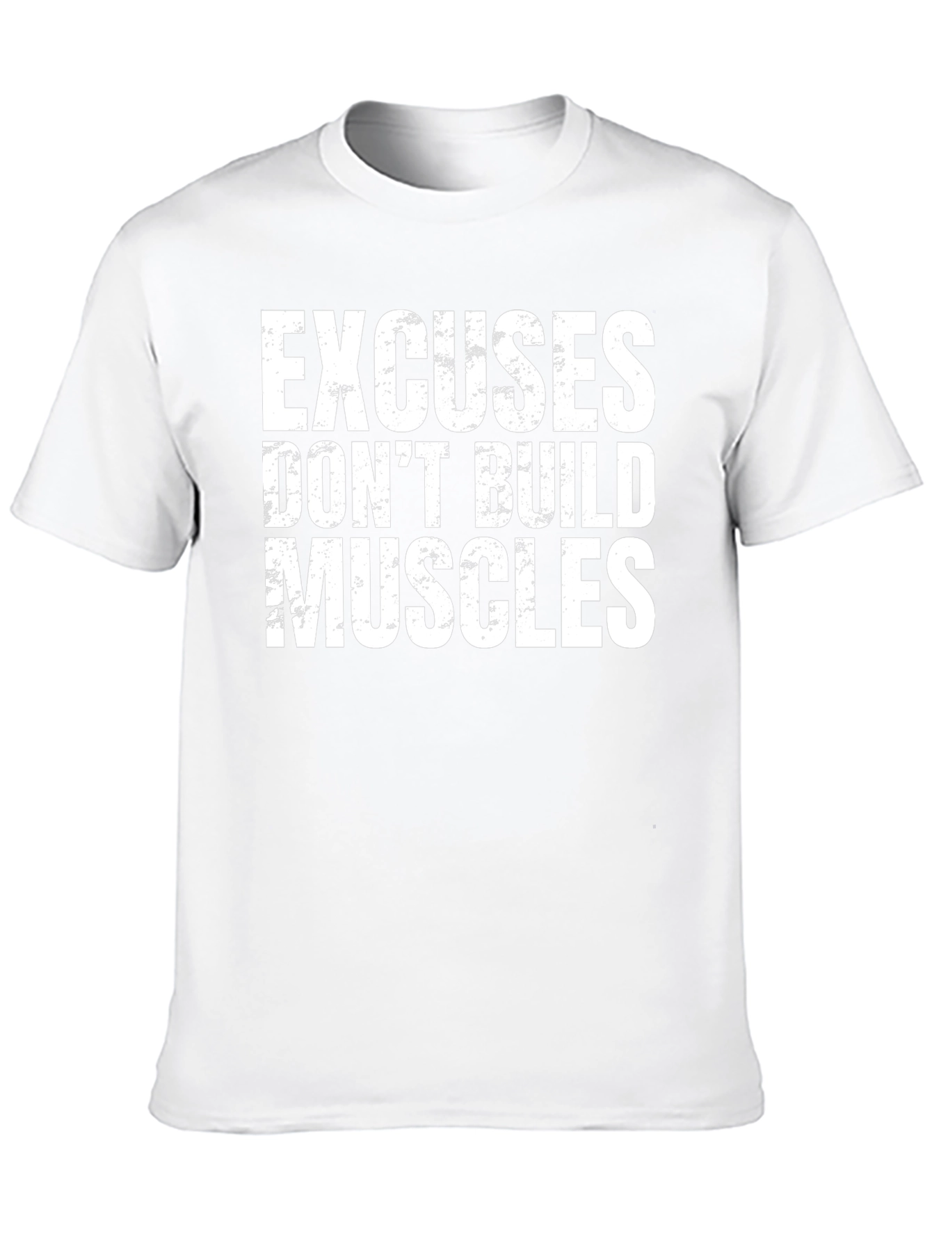 Excuses Dont Build Muscles Graphic Tee - Black