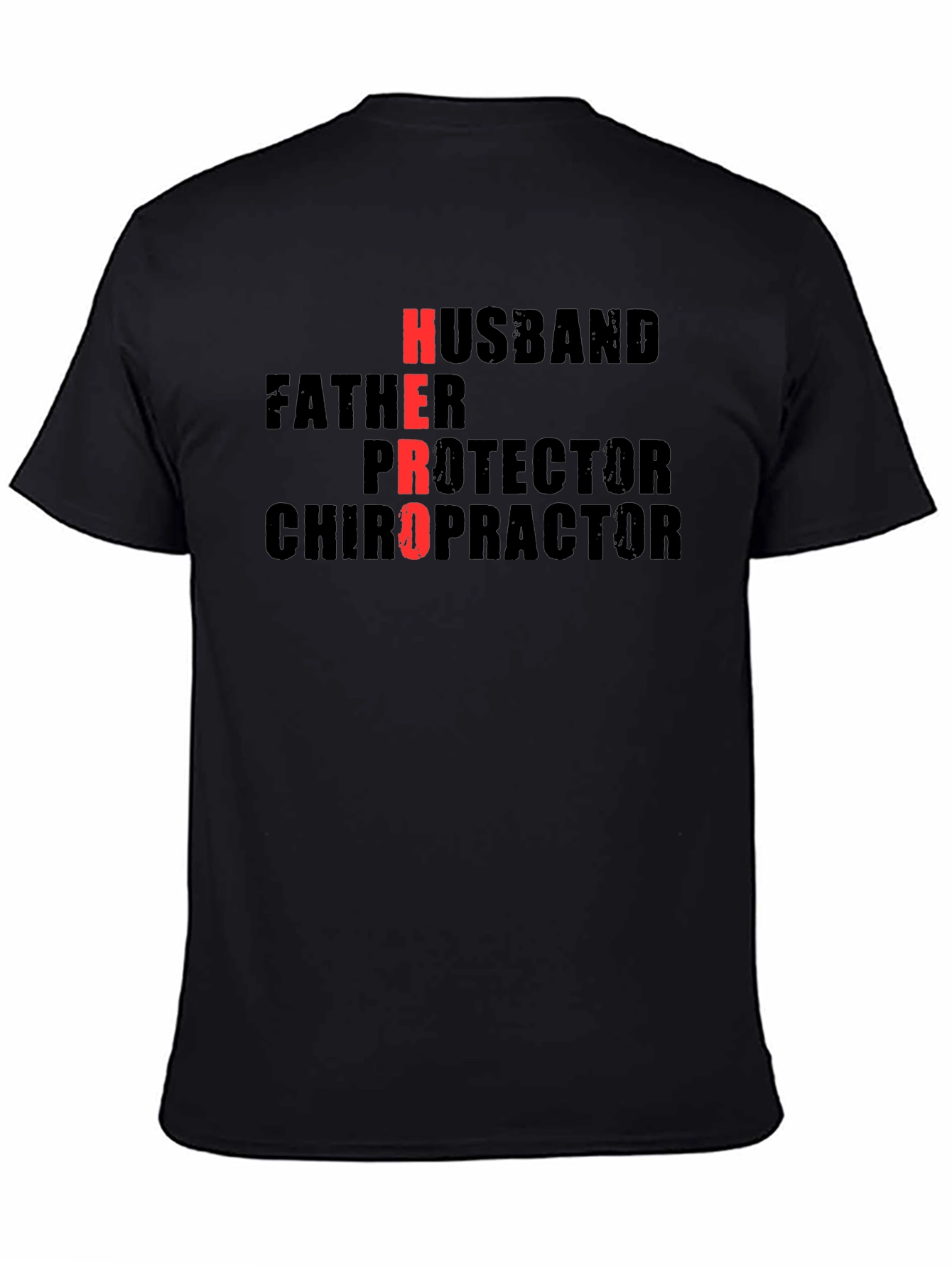 Husband Father Hero Chiropractor T-Shirt