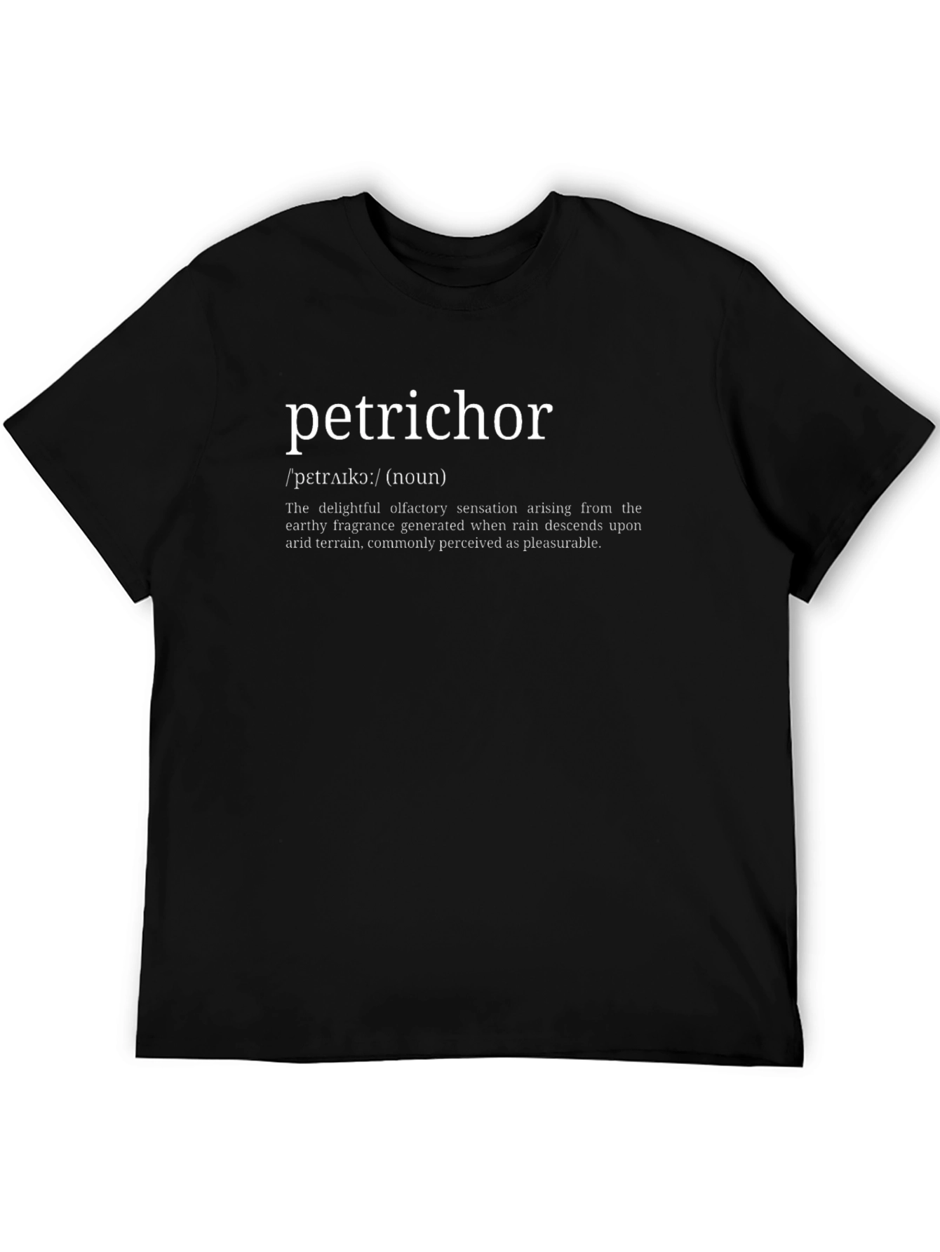Petrichor Definition Graphic T-Shirt
