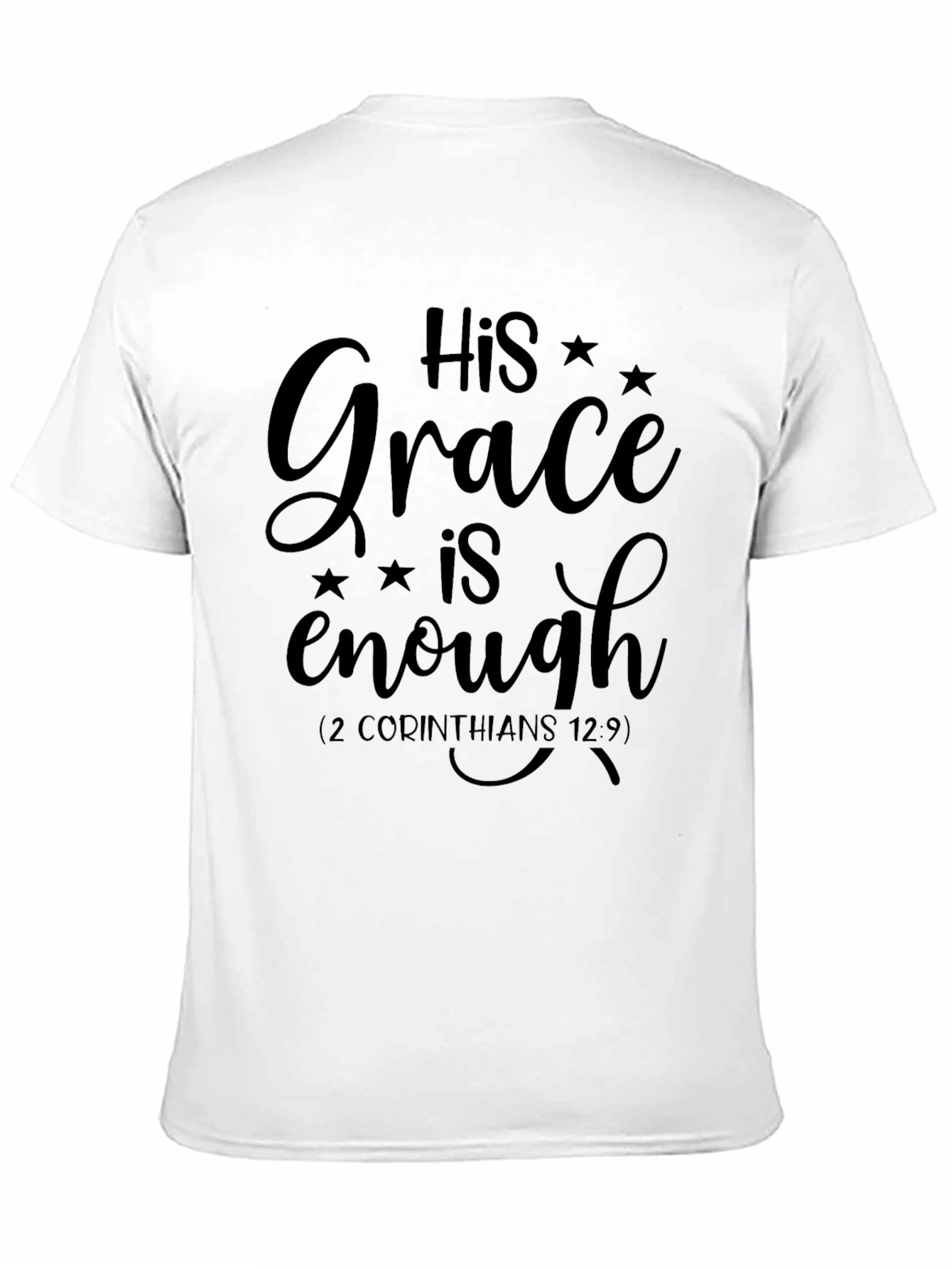 His Grace is Enough Christian T-Shirt