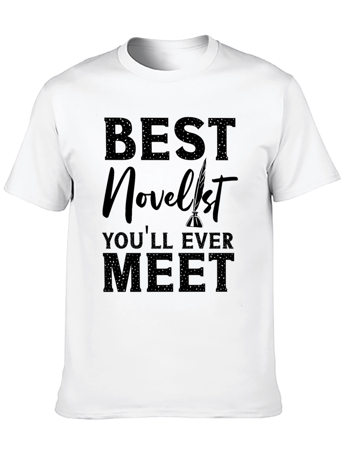 Best Novelist Ever Meet Black Graphic Tee