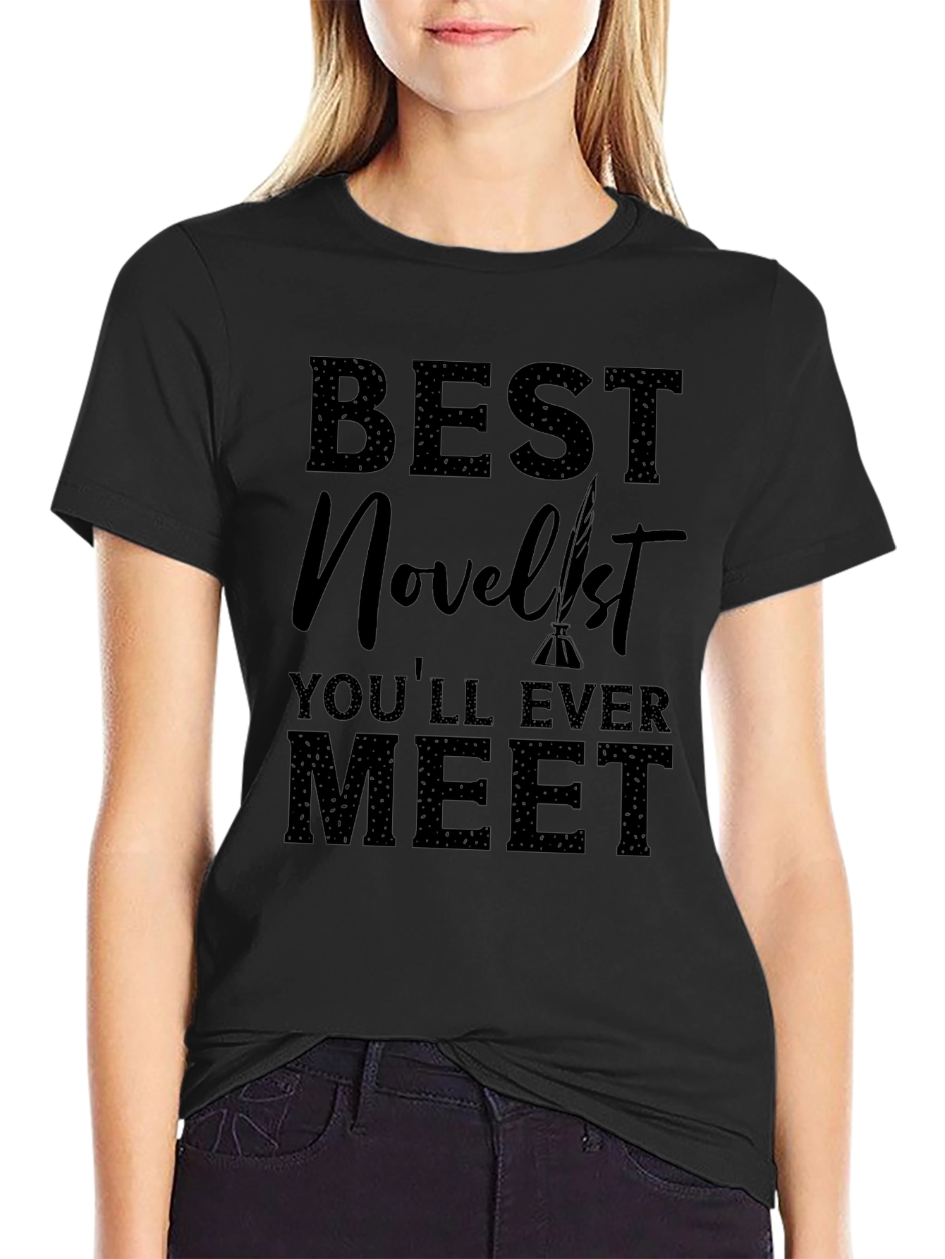 Best Novelist Ever Meet Black Graphic Tee